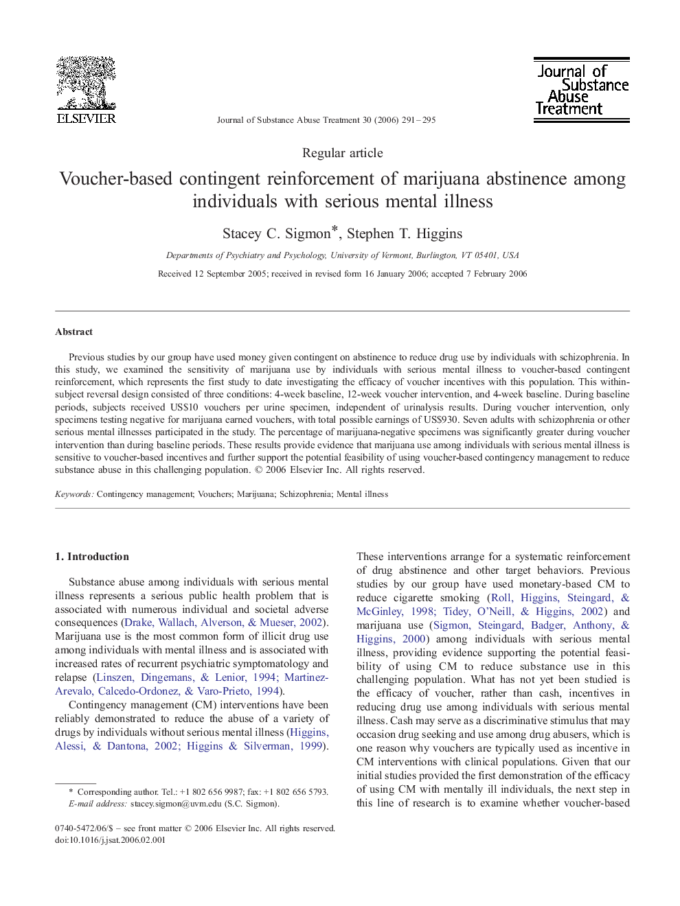 Voucher-based contingent reinforcement of marijuana abstinence among individuals with serious mental illness