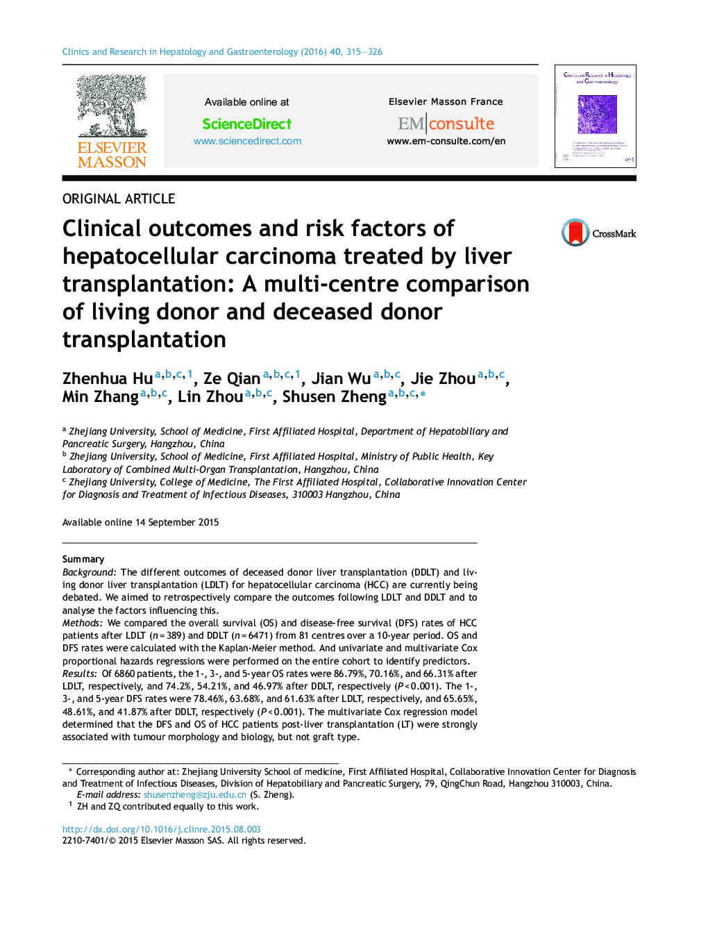 Clinical outcomes and risk factors of hepatocellular carcinoma treated by liver transplantation: A multi-centre comparison of living donor and deceased donor transplantation