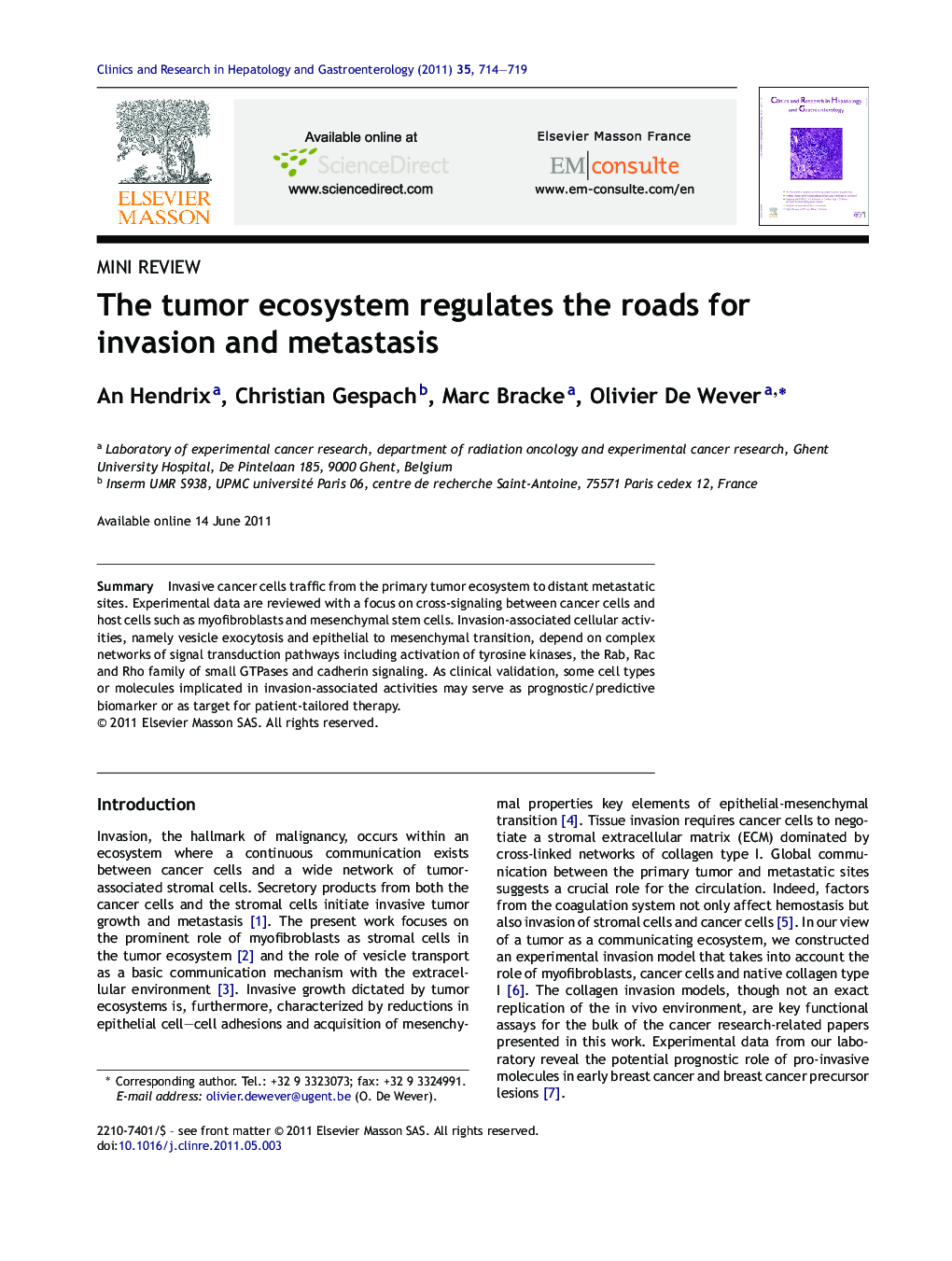 The tumor ecosystem regulates the roads for invasion and metastasis