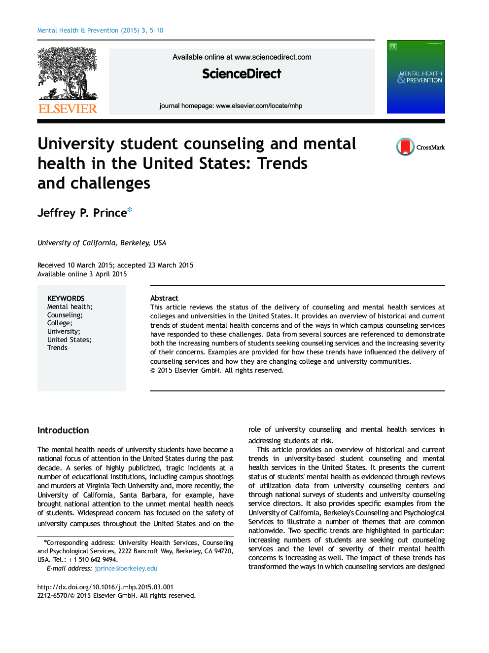 University student counseling and mental health in the United States: Trends and challenges