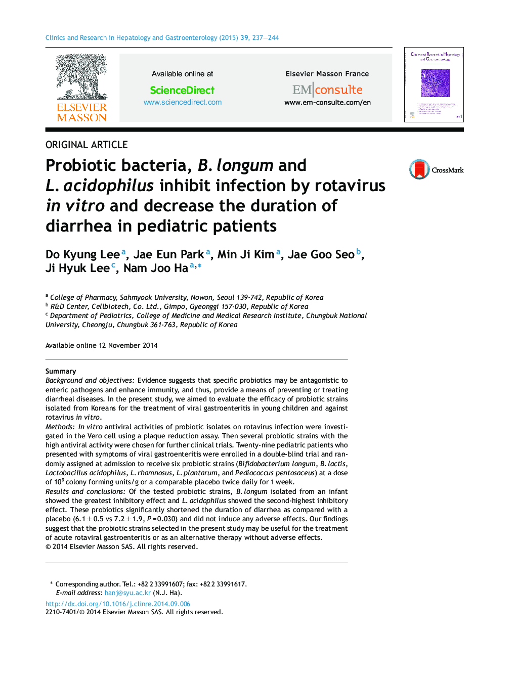 Probiotic bacteria, B. longum and L. acidophilus inhibit infection by rotavirus in vitro and decrease the duration of diarrhea in pediatric patients