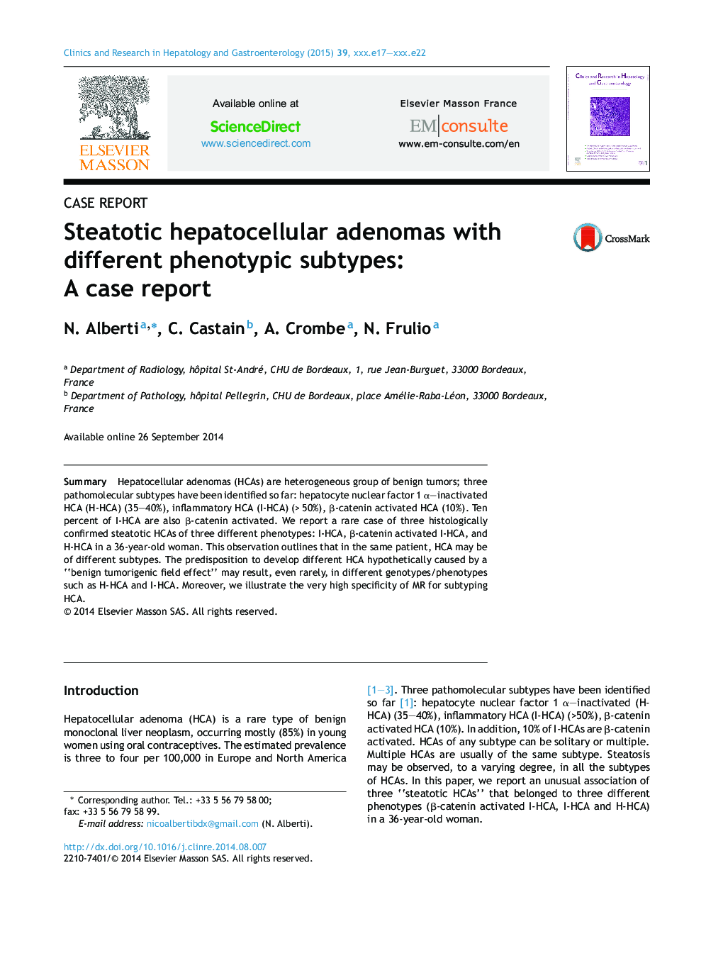 Steatotic hepatocellular adenomas with different phenotypic subtypes: A case report