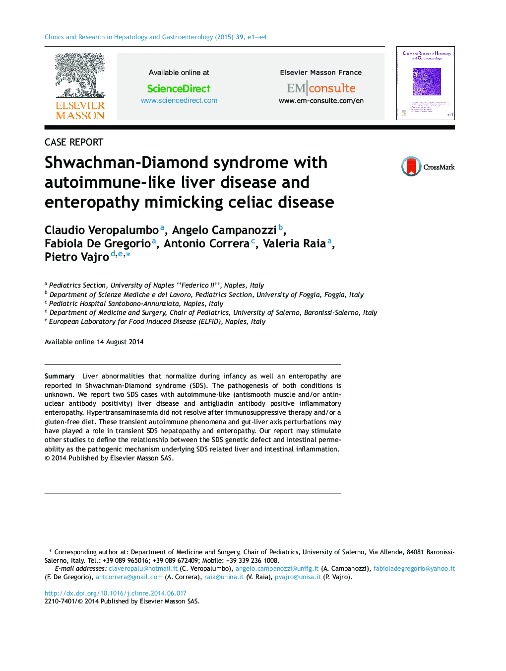 Shwachman-Diamond syndrome with autoimmune-like liver disease and enteropathy mimicking celiac disease