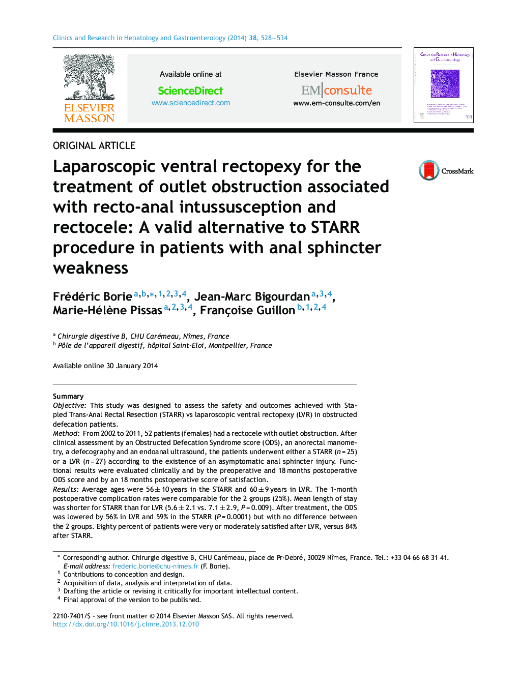 Laparoscopic ventral rectopexy for the treatment of outlet obstruction associated with recto-anal intussusception and rectocele: A valid alternative to STARR procedure in patients with anal sphincter weakness