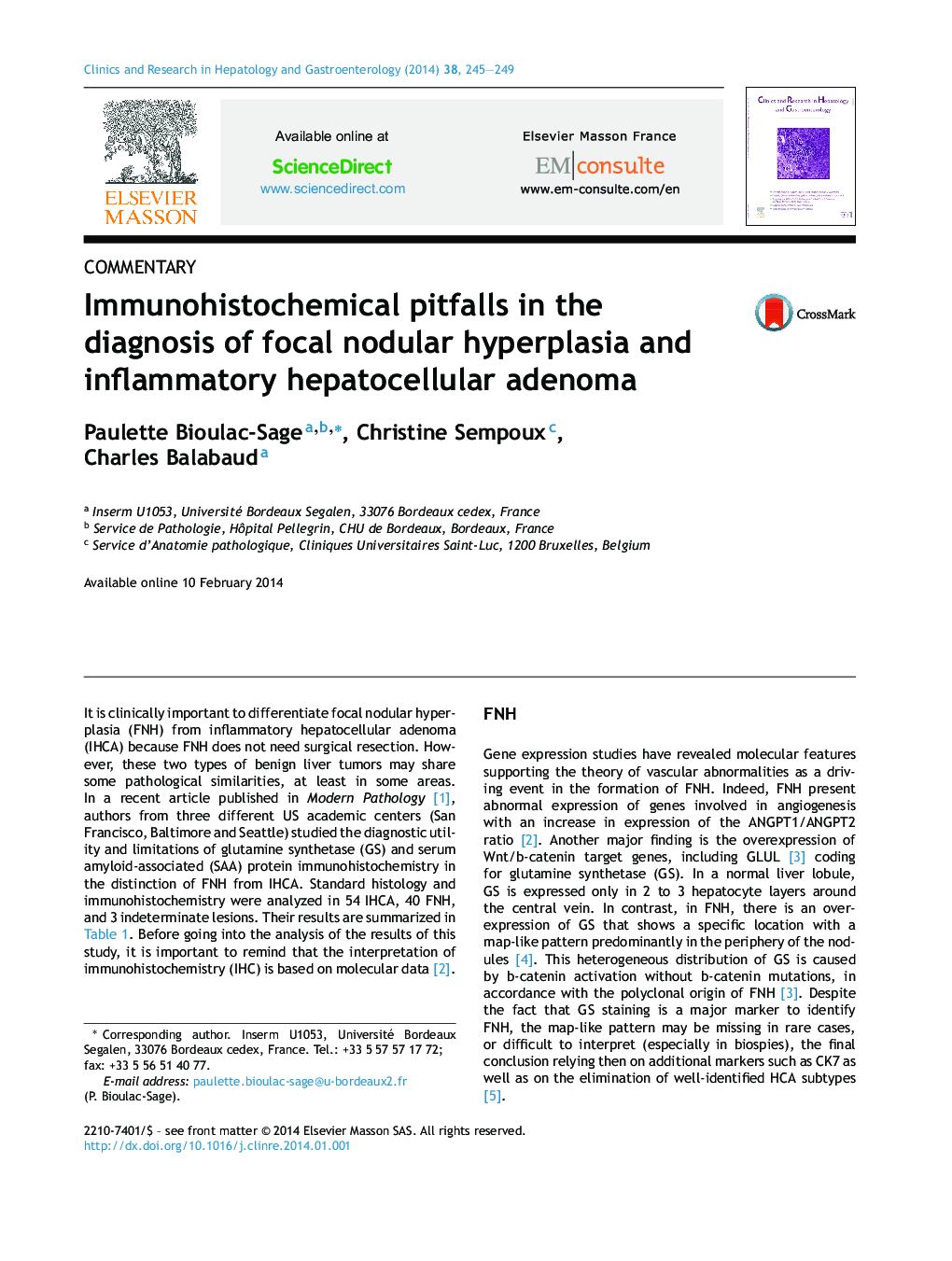 Immunohistochemical pitfalls in the diagnosis of focal nodular hyperplasia and inflammatory hepatocellular adenoma