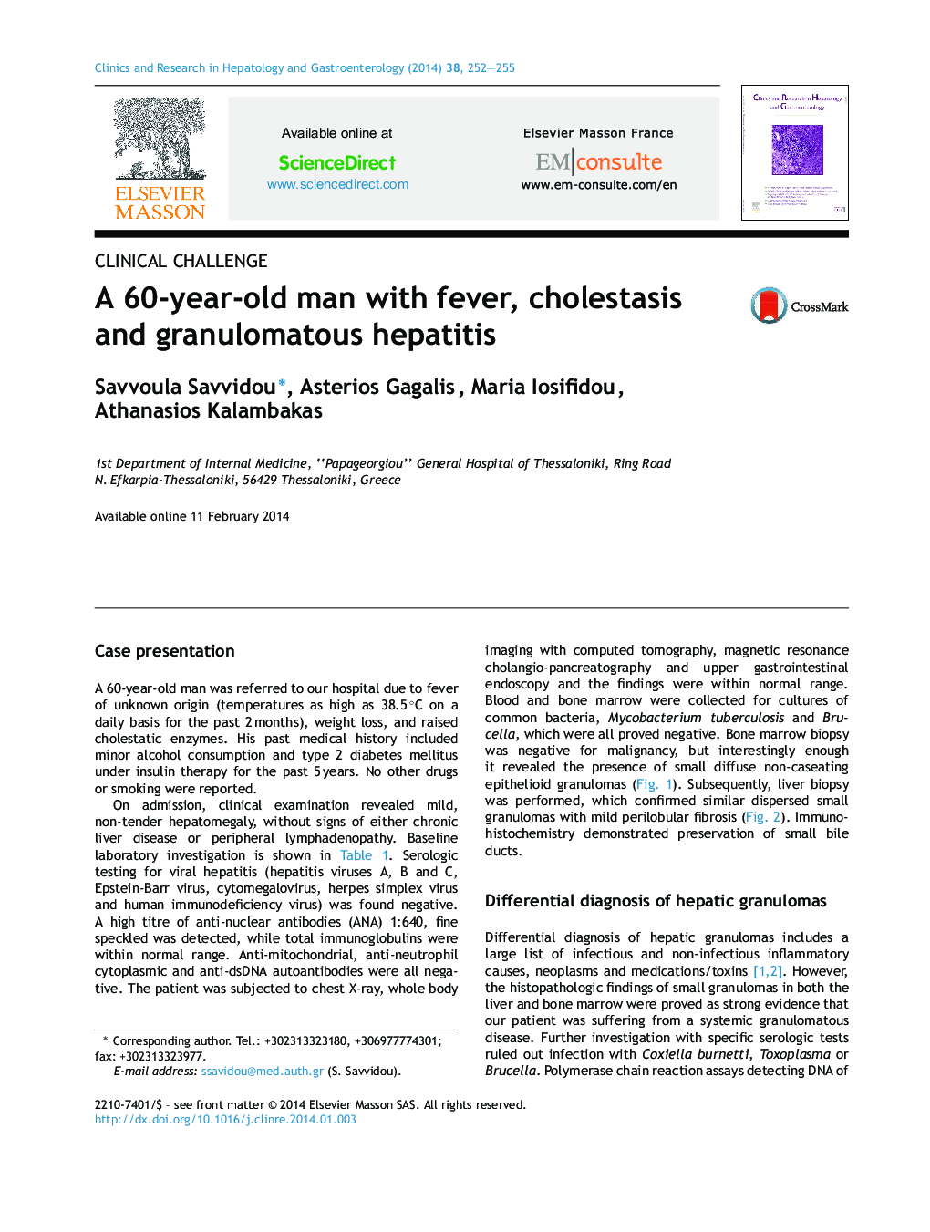 A 60-year-old man with fever, cholestasis and granulomatous hepatitis