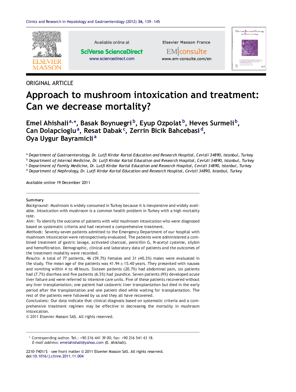 Approach to mushroom intoxication and treatment: Can we decrease mortality?