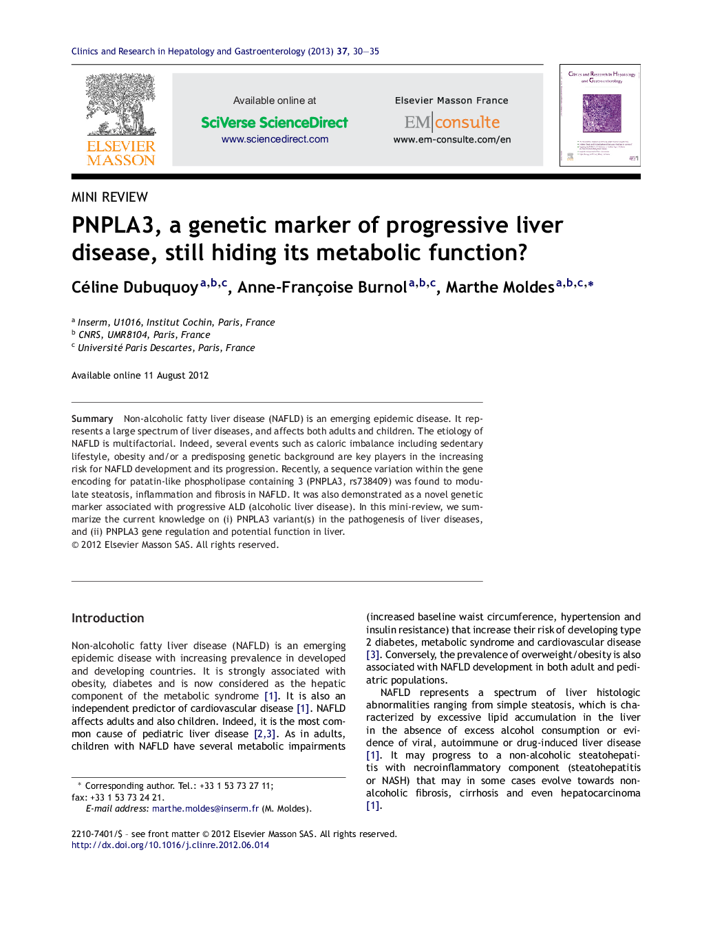 PNPLA3, a genetic marker of progressive liver disease, still hiding its metabolic function?