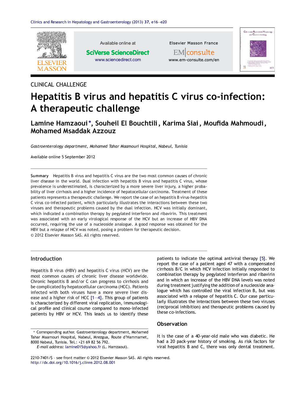 Hepatitis B virus and hepatitis C virus co-infection: A therapeutic challenge