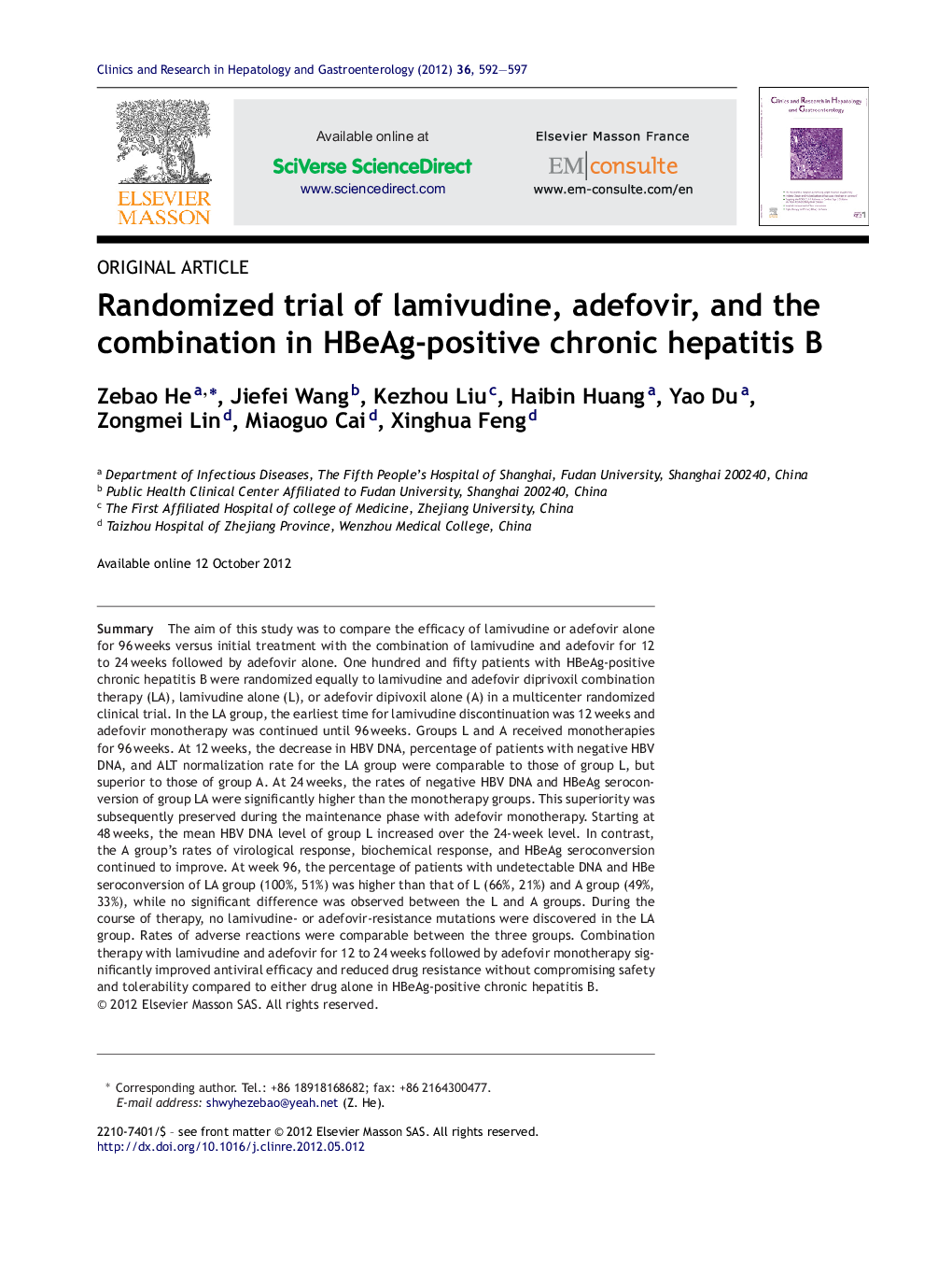 Randomized trial of lamivudine, adefovir, and the combination in HBeAg-positive chronic hepatitis B