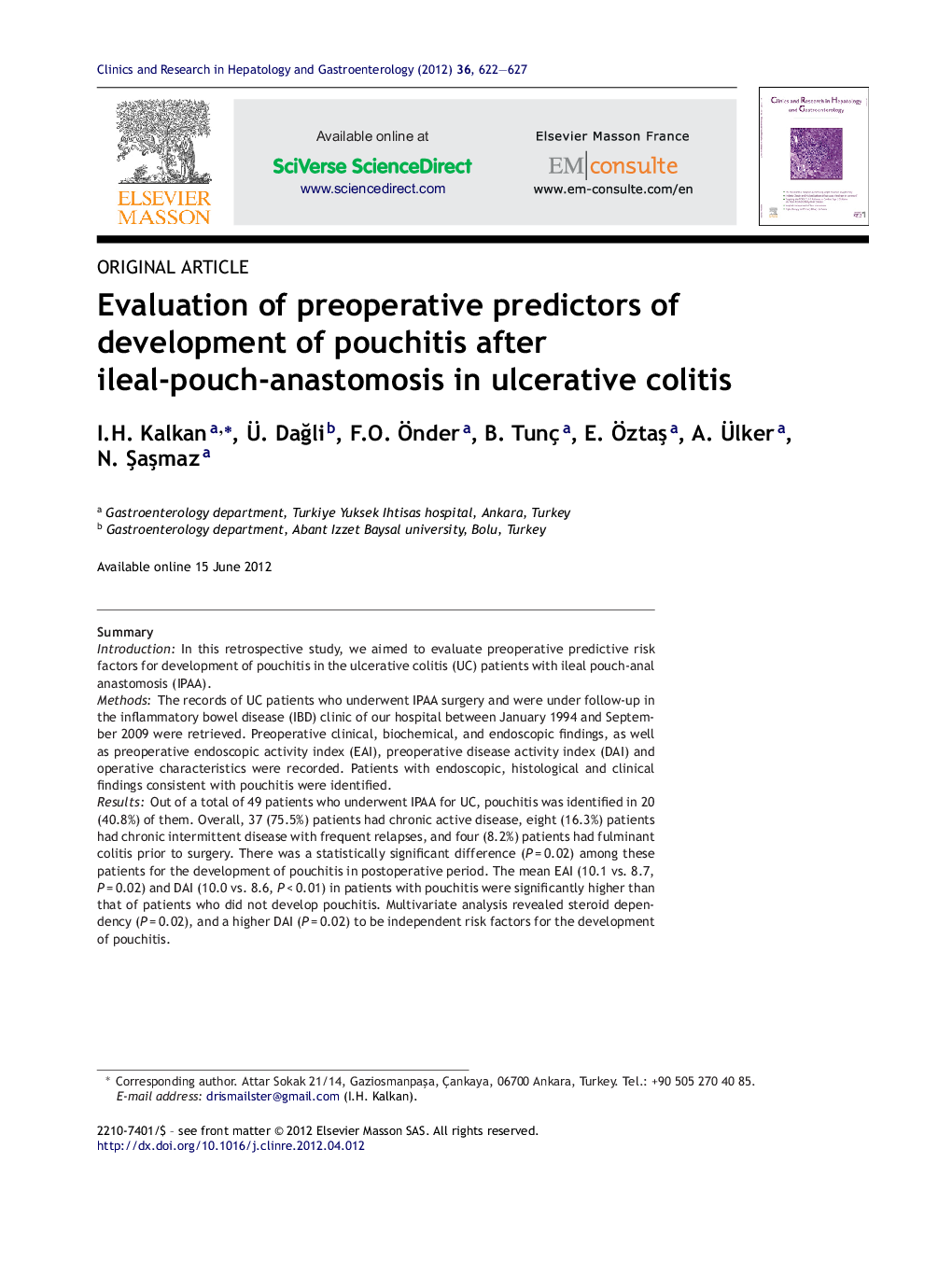 Evaluation of preoperative predictors of development of pouchitis after ileal-pouch-anastomosis in ulcerative colitis