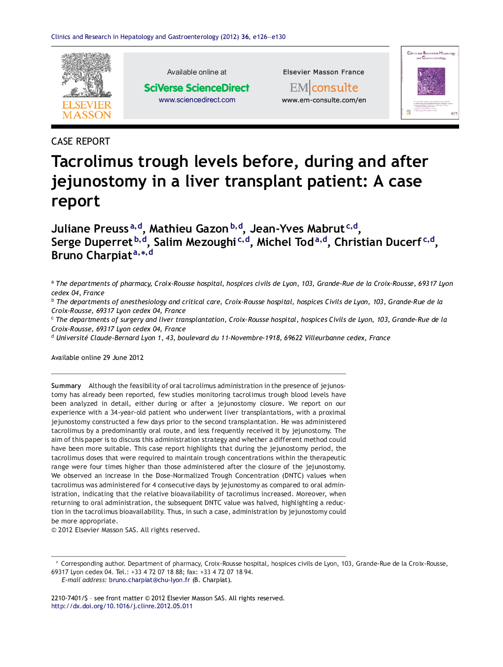 Tacrolimus trough levels before, during and after jejunostomy in a liver transplant patient: A case report