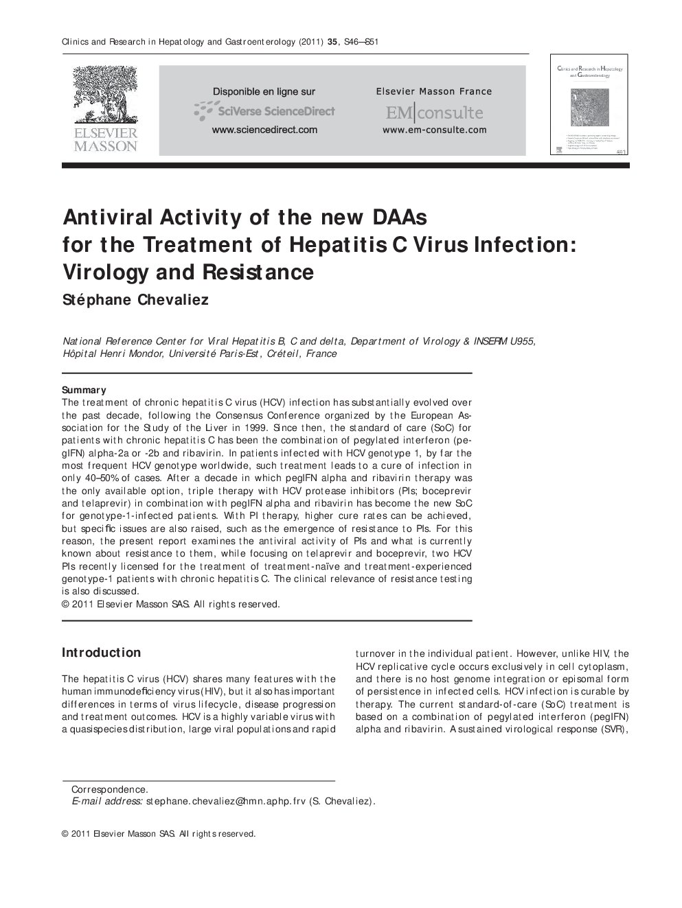 Antiviral Activity of the new DAAs for the Treatment of Hepatitis C Virus Infection: Virology and Resistance