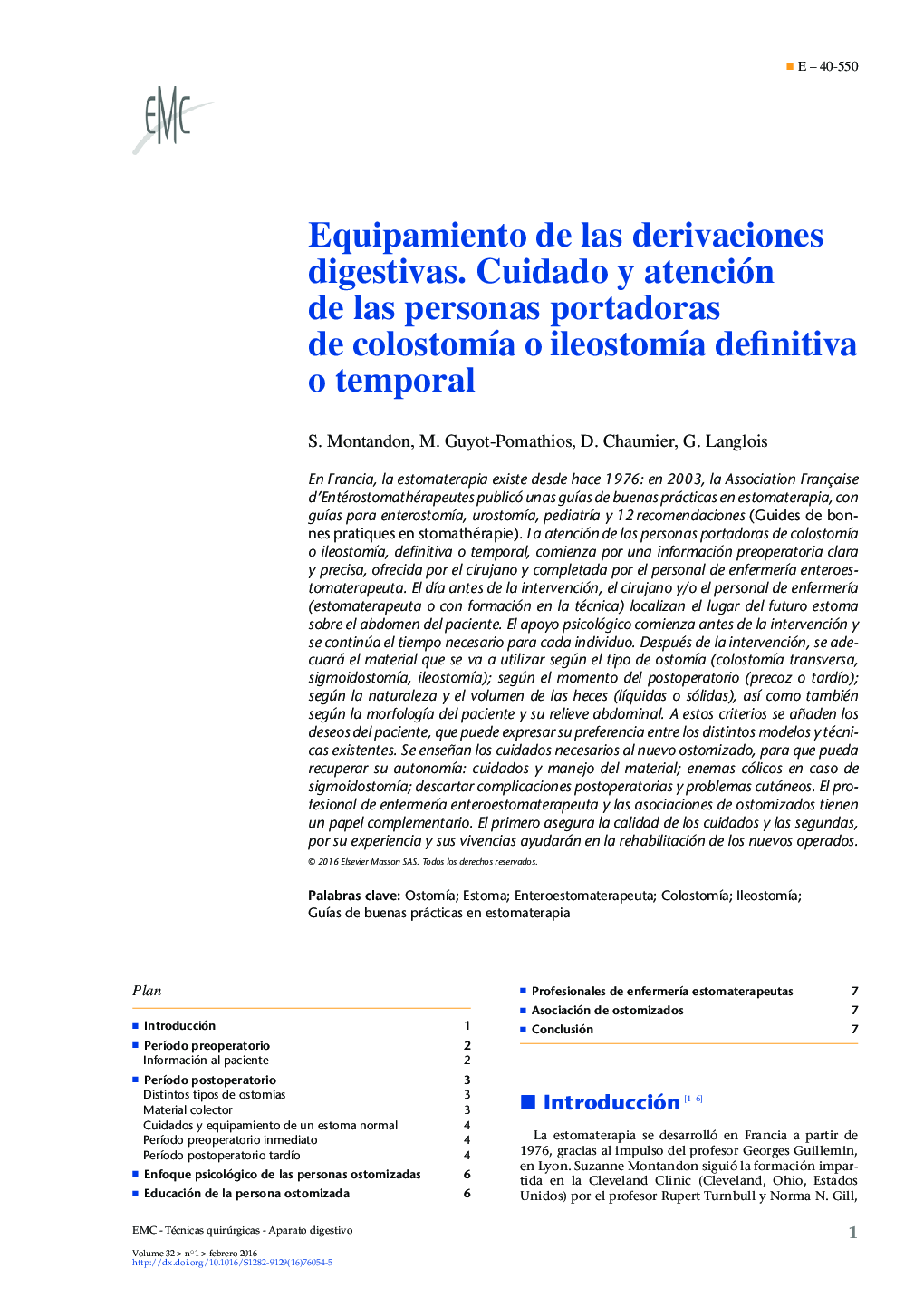 Equipamiento de las derivaciones digestivas. Cuidado y atención de las personas portadoras de colostomÃ­a o ileostomÃ­a definitiva o temporal