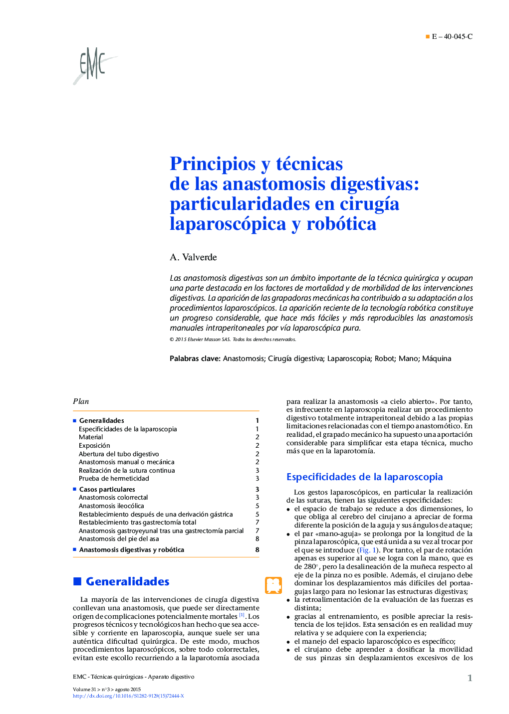 Principios y técnicas de las anastomosis digestivas: particularidades en cirugía laparoscópica y robótica