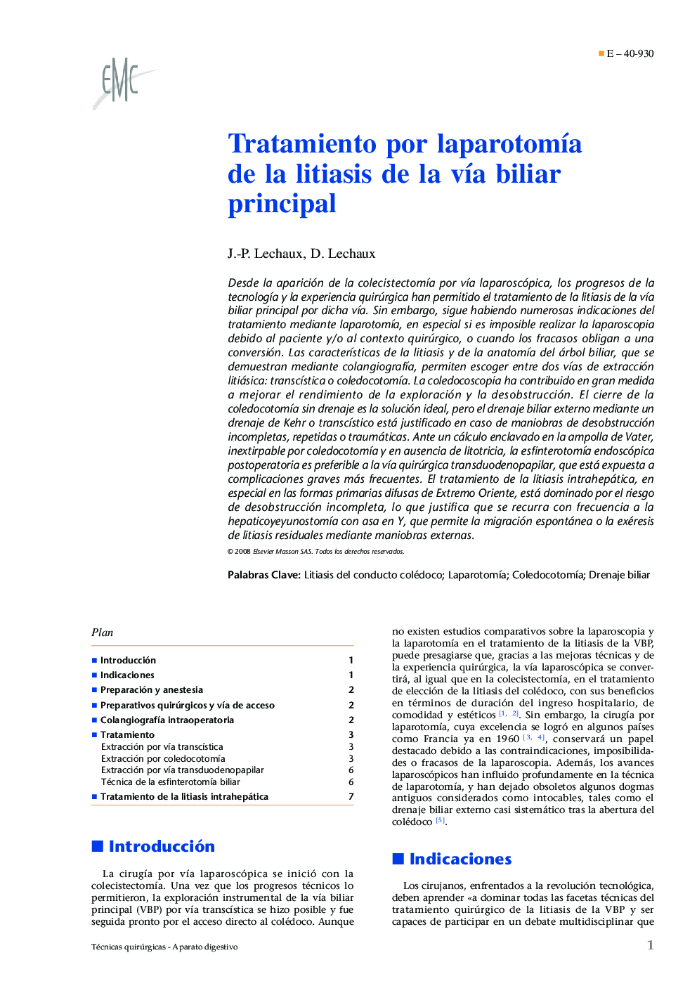 Tratamiento por laparotomÃ­a de la litiasis de la vÃ­a biliar principal