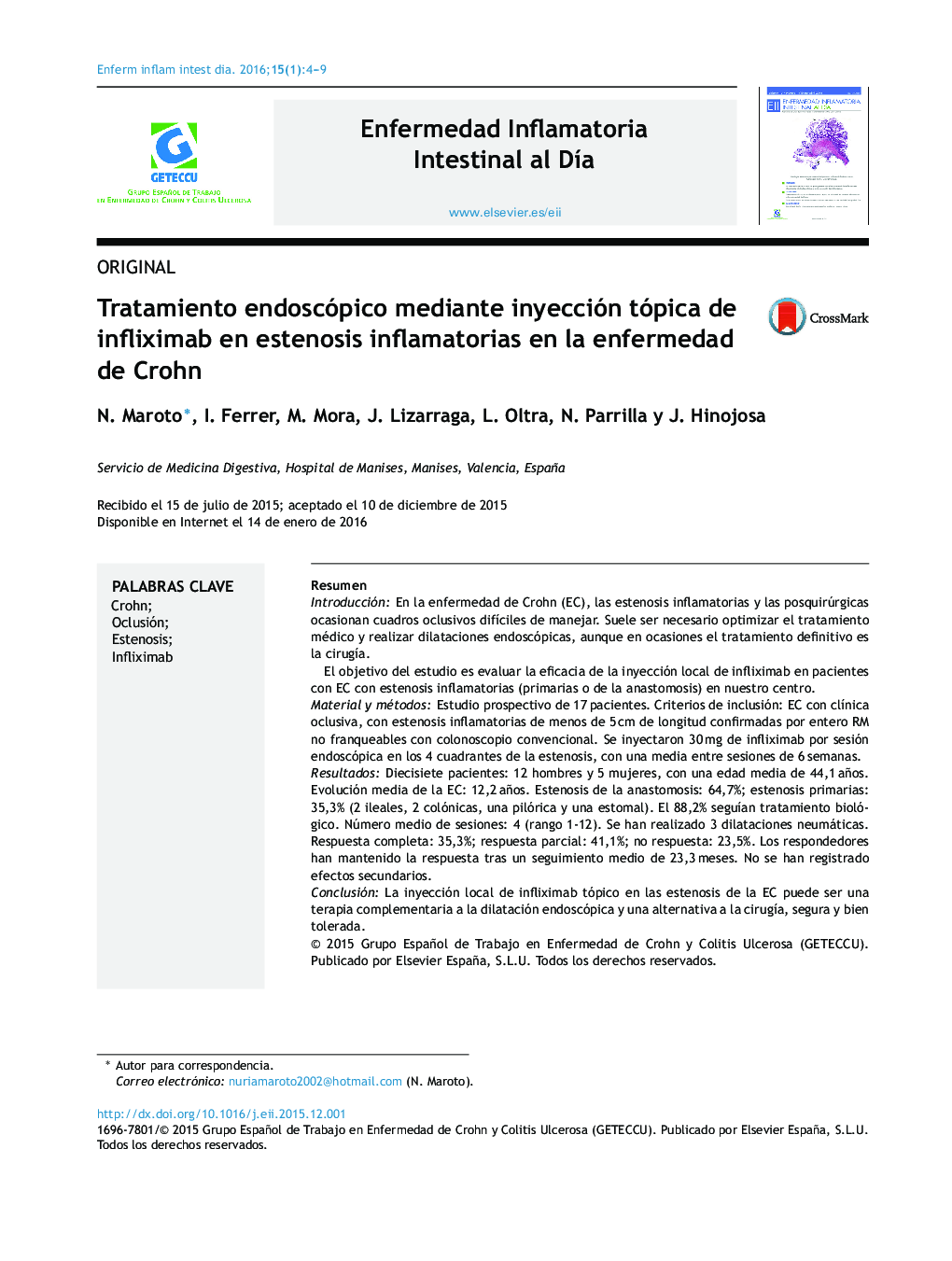 Tratamiento endoscópico mediante inyección tópica de infliximab en estenosis inflamatorias en la enfermedad de Crohn