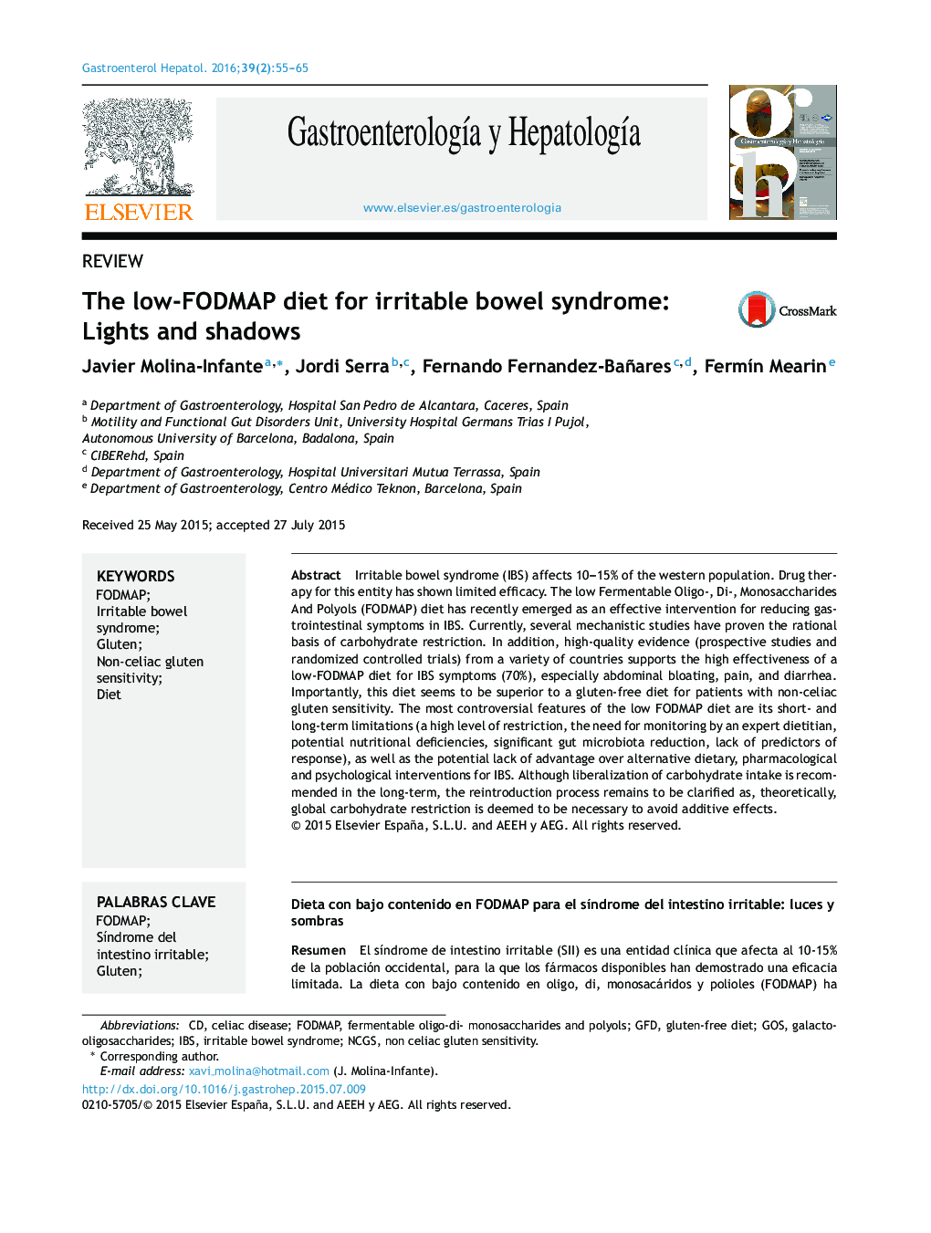 The low-FODMAP diet for irritable bowel syndrome: Lights and shadows