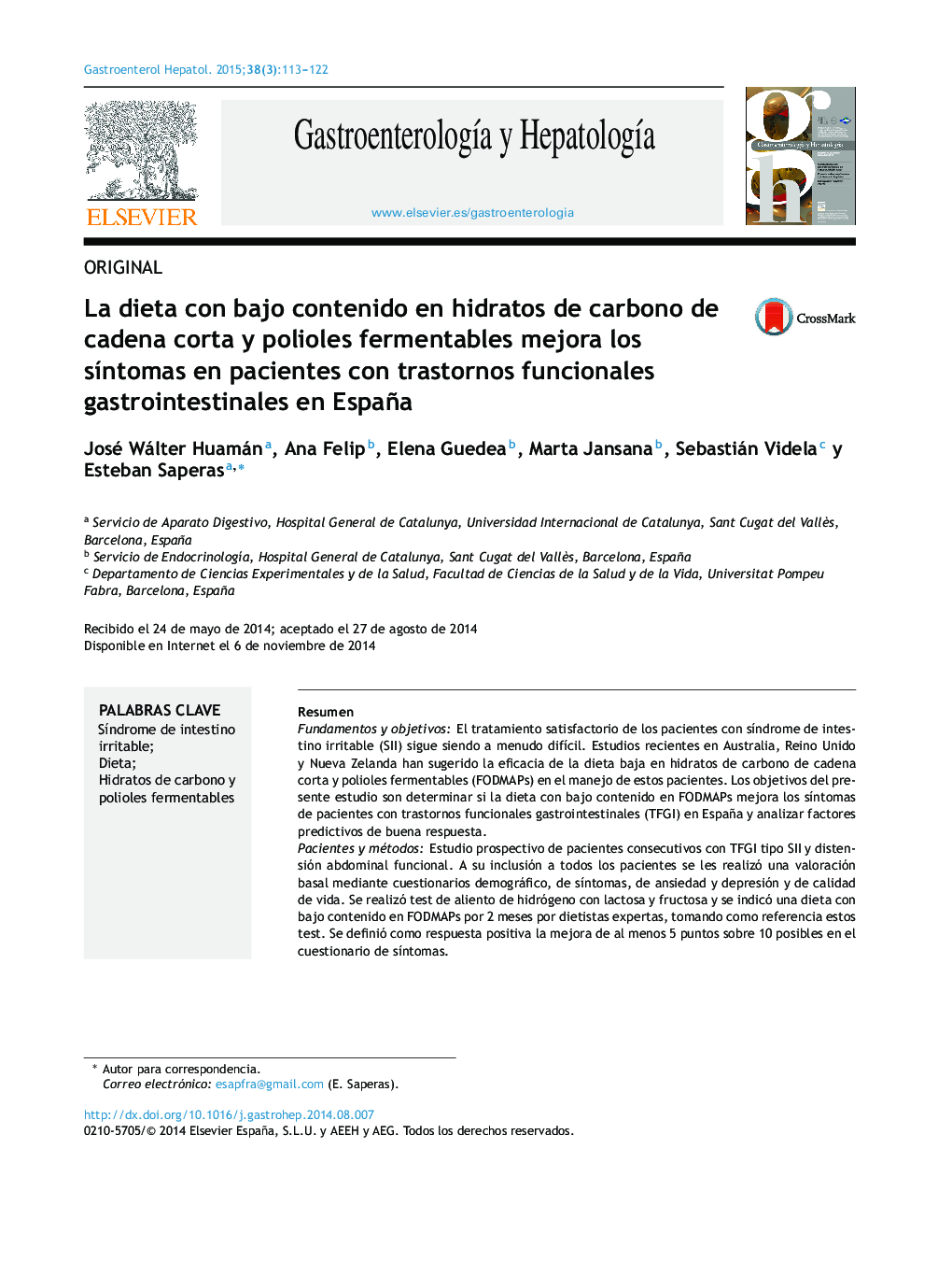 La dieta con bajo contenido en hidratos de carbono de cadena corta y polioles fermentables mejora los síntomas en pacientes con trastornos funcionales gastrointestinales en España