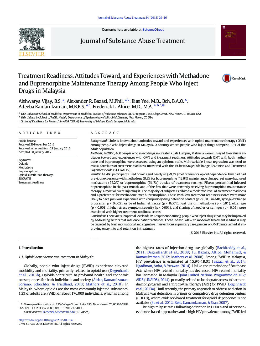 Treatment Readiness, Attitudes Toward, and Experiences with Methadone and Buprenorphine Maintenance Therapy Among People Who Inject Drugs in Malaysia