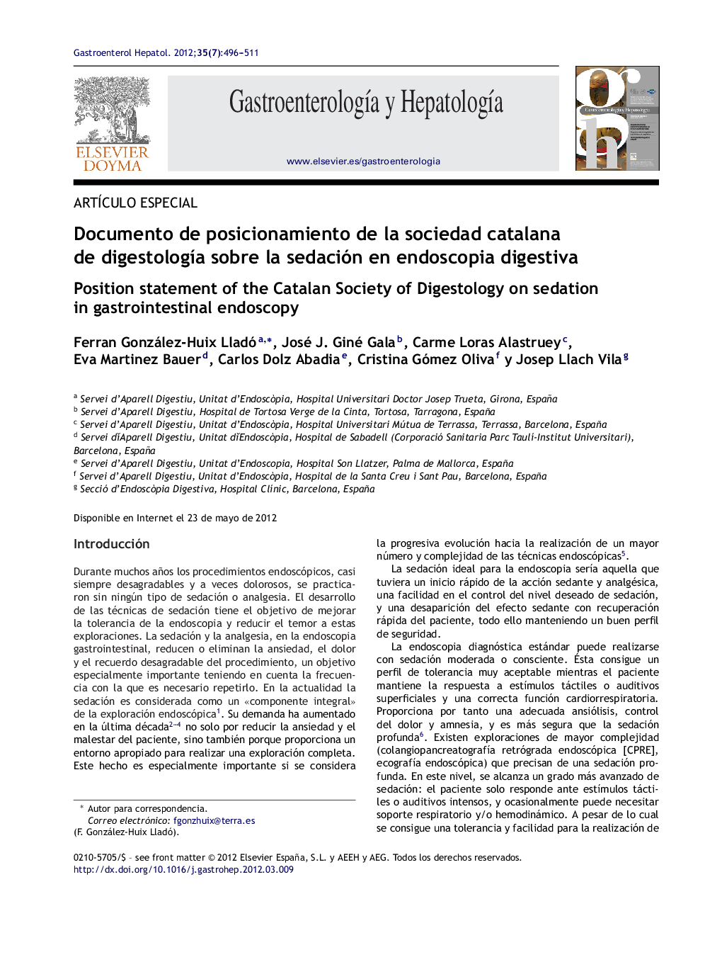 Documento de posicionamiento de la sociedad catalana de digestologÃ­a sobre la sedación en endoscopia digestiva