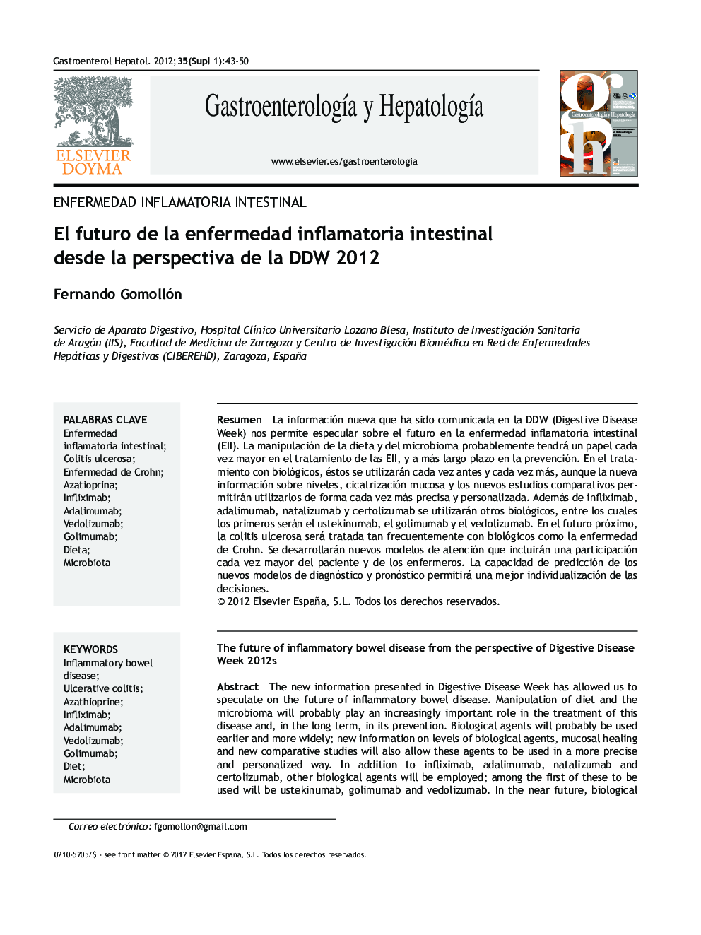 El futuro de la enfermedad inflamatoria intestinal desde la perspectiva de la DDW 2012