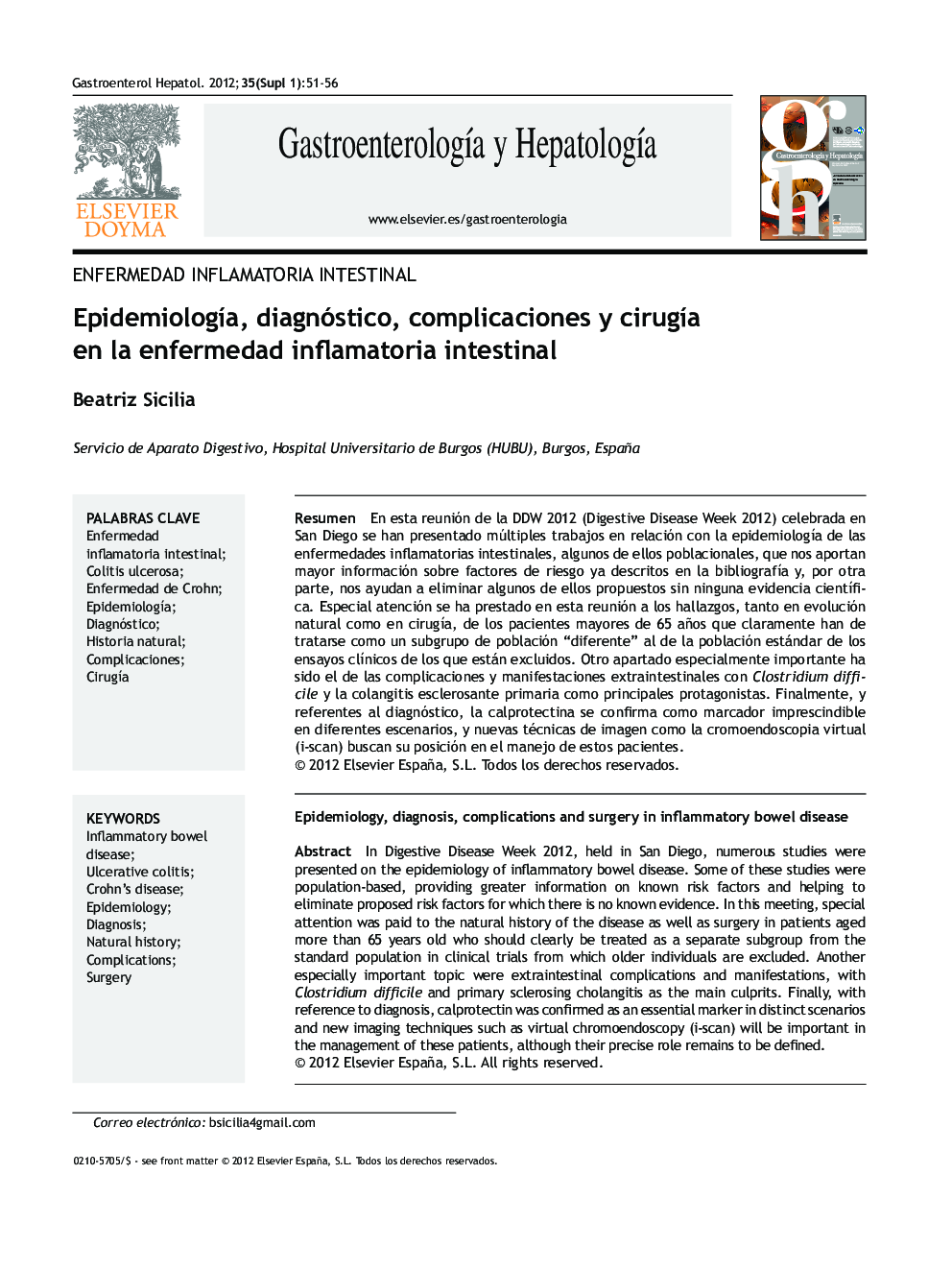 Epidemiología, diagnóstico, complicaciones y cirugía en la enfermedad inflamatoria intestinal