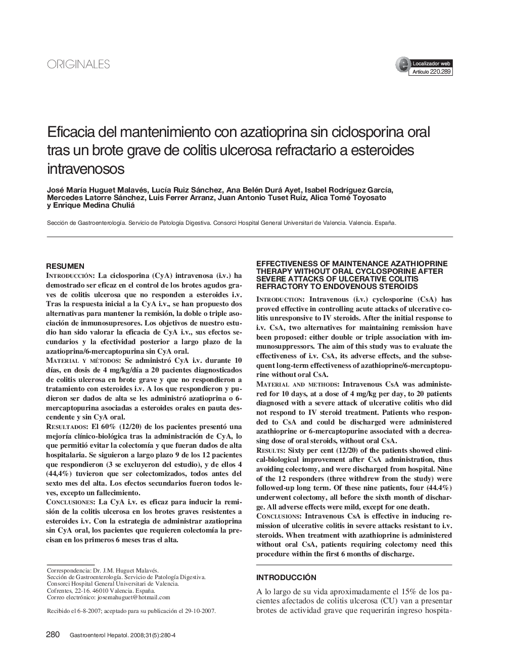 Eficacia del mantenimiento con azatioprina sin ciclosporina oral tras un brote grave de colitis ulcerosa refractario a esteroides intravenosos
