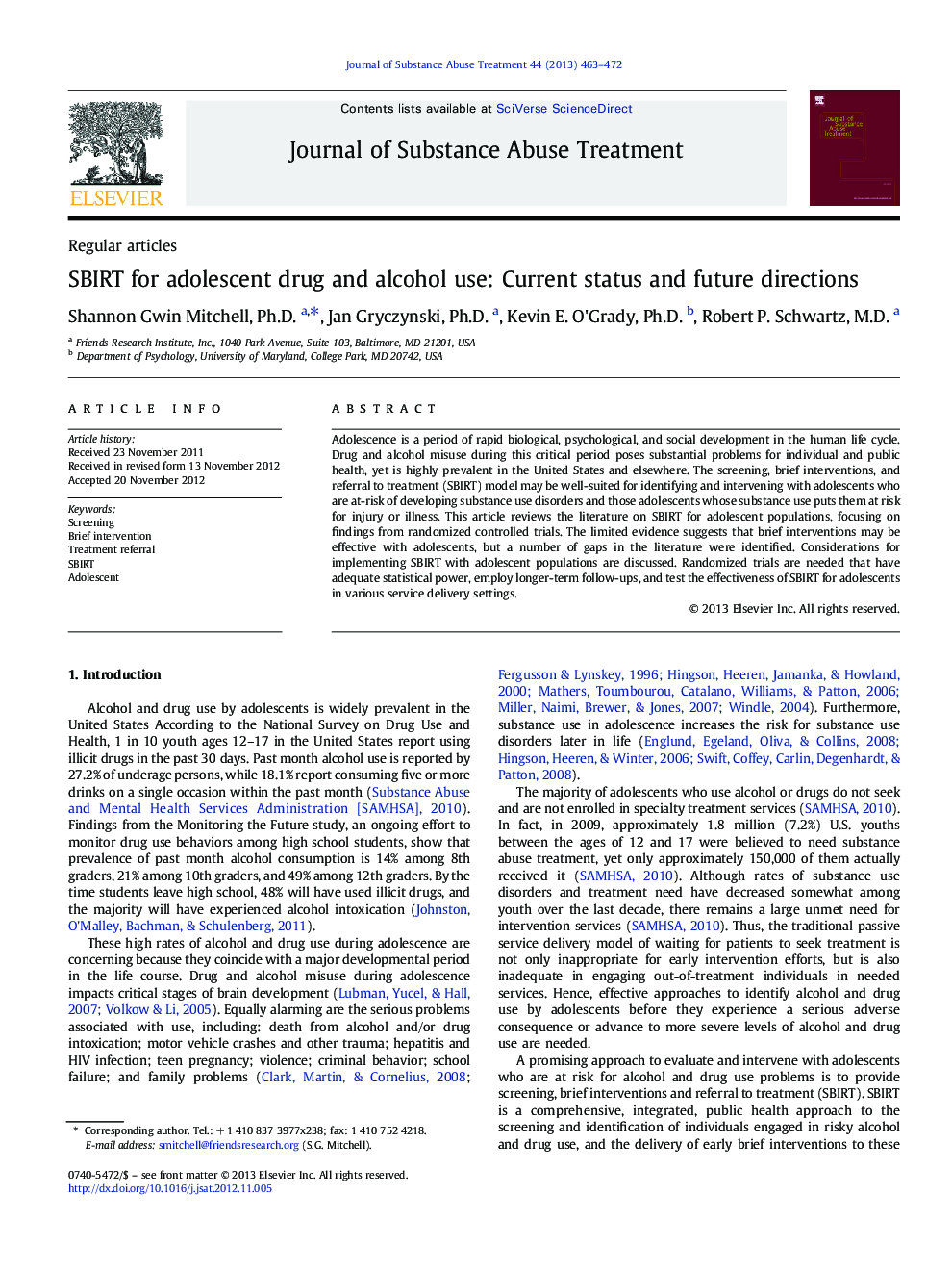 SBIRT for adolescent drug and alcohol use: Current status and future directions