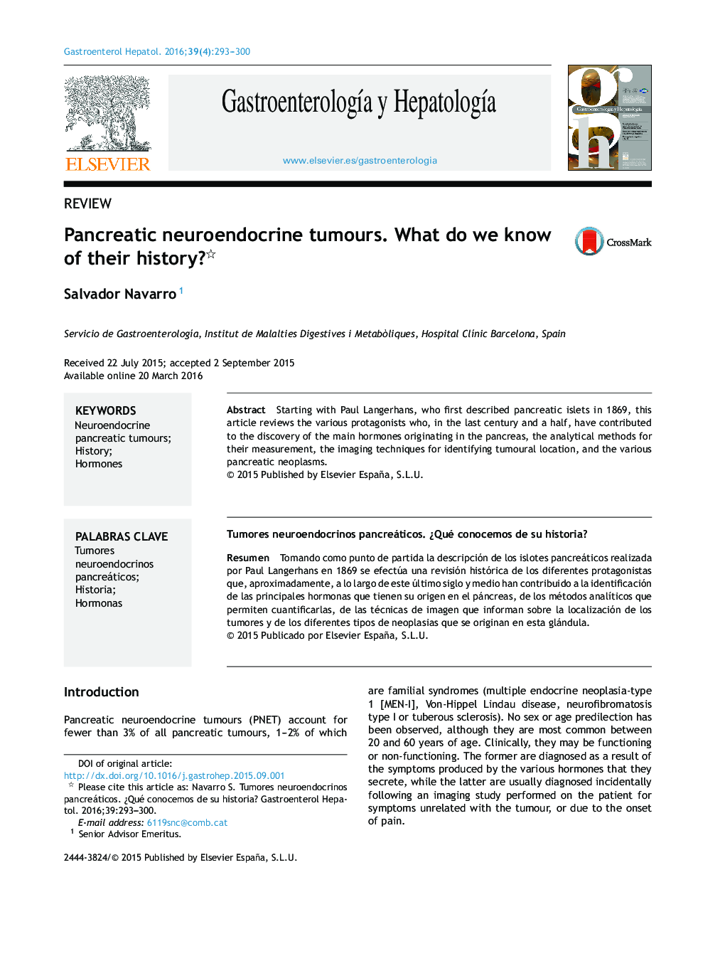 Pancreatic neuroendocrine tumours. What do we know of their history? 