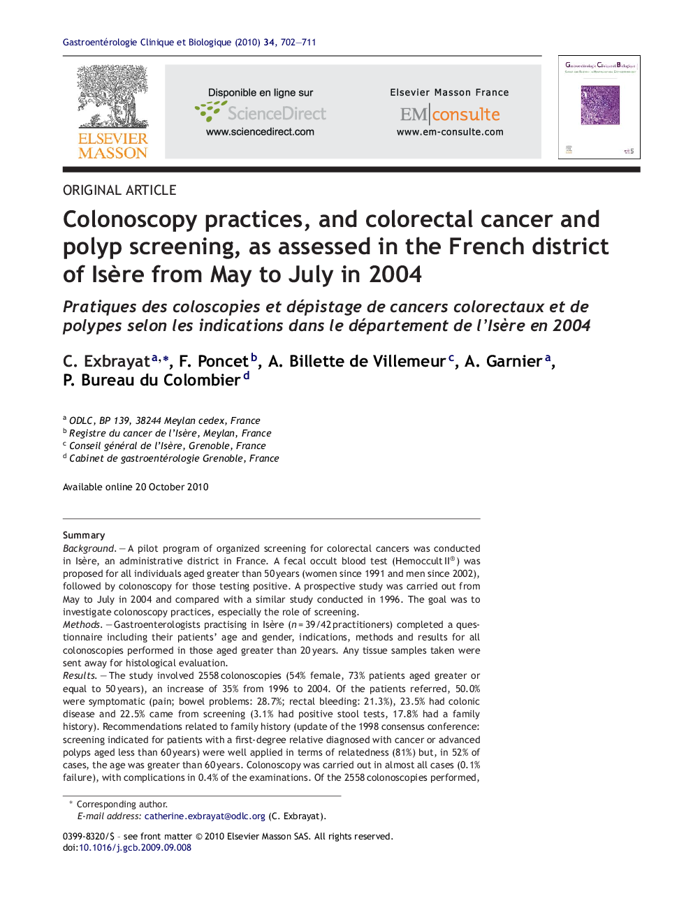 Colonoscopy practices, and colorectal cancer and polyp screening, as assessed in the French district of Isère from May to July in 2004