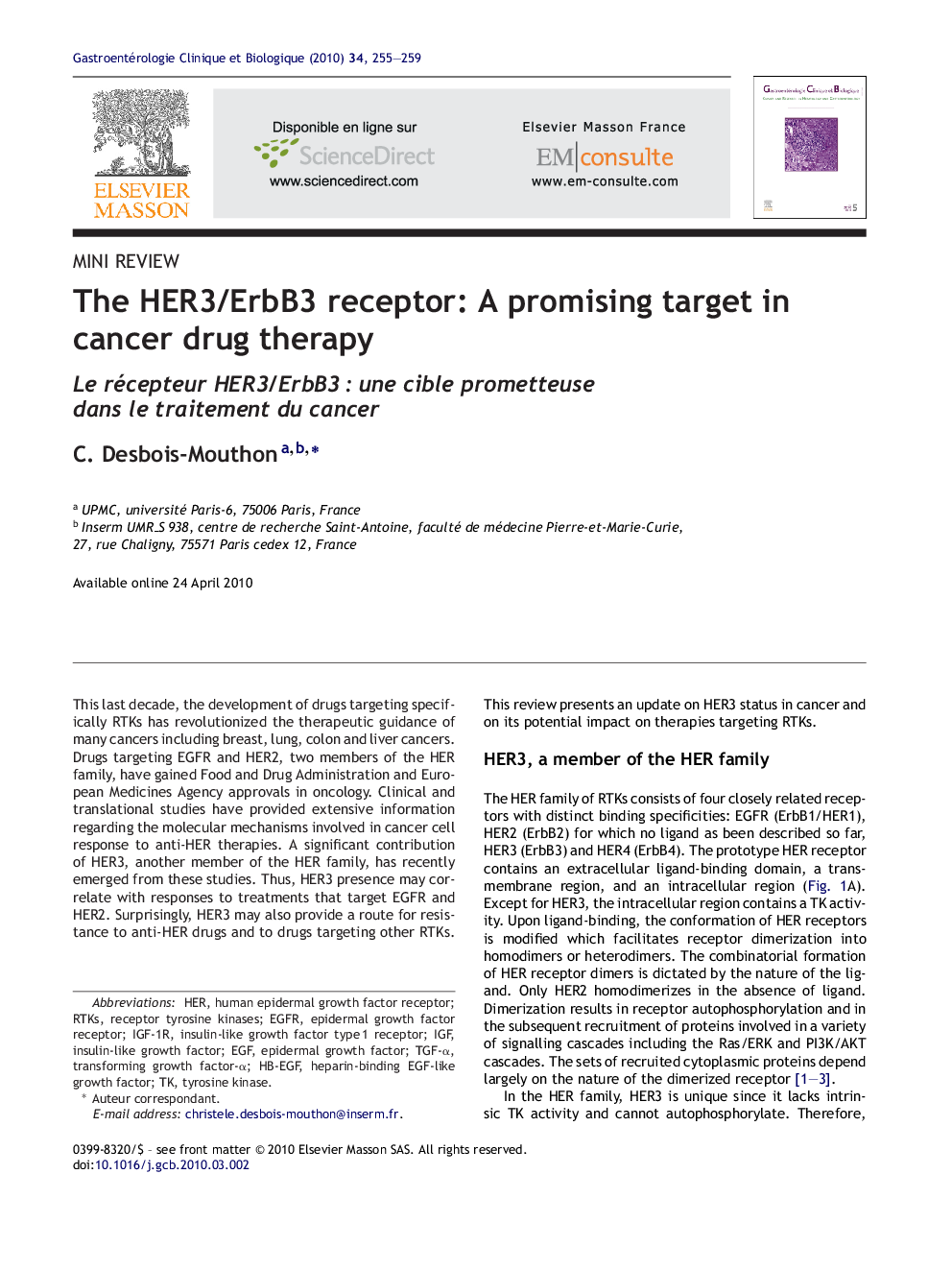 The HER3/ErbB3 receptor: A promising target in cancer drug therapy