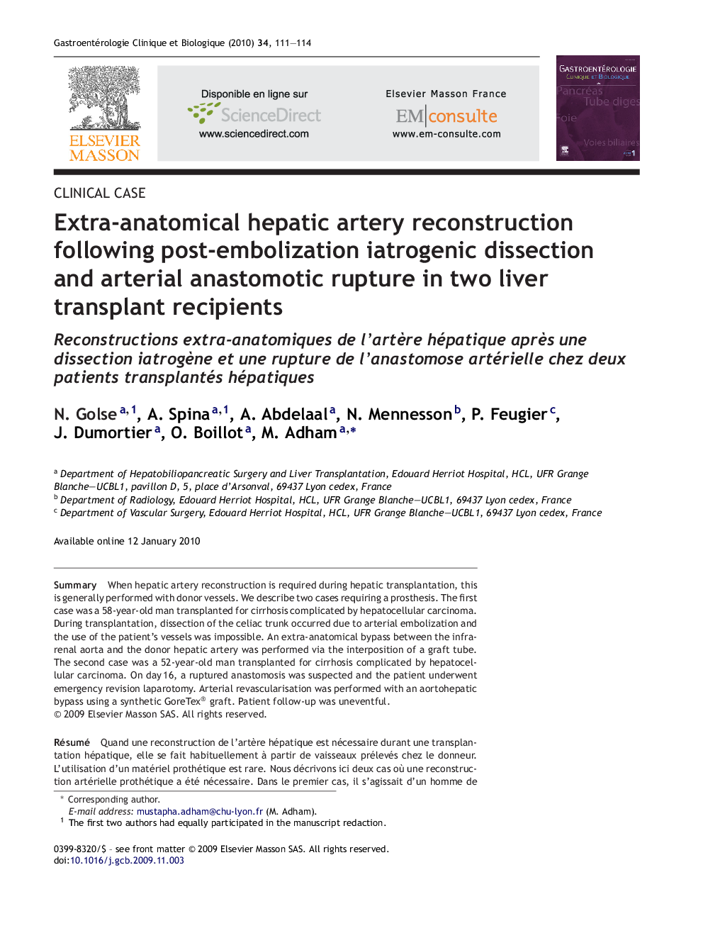 Extra-anatomical hepatic artery reconstruction following post-embolization iatrogenic dissection and arterial anastomotic rupture in two liver transplant recipients