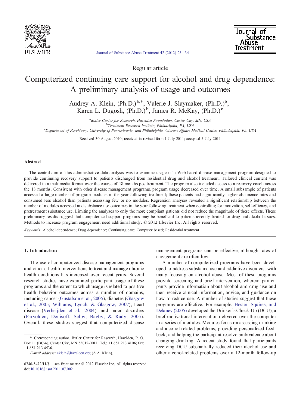 Computerized continuing care support for alcohol and drug dependence: A preliminary analysis of usage and outcomes