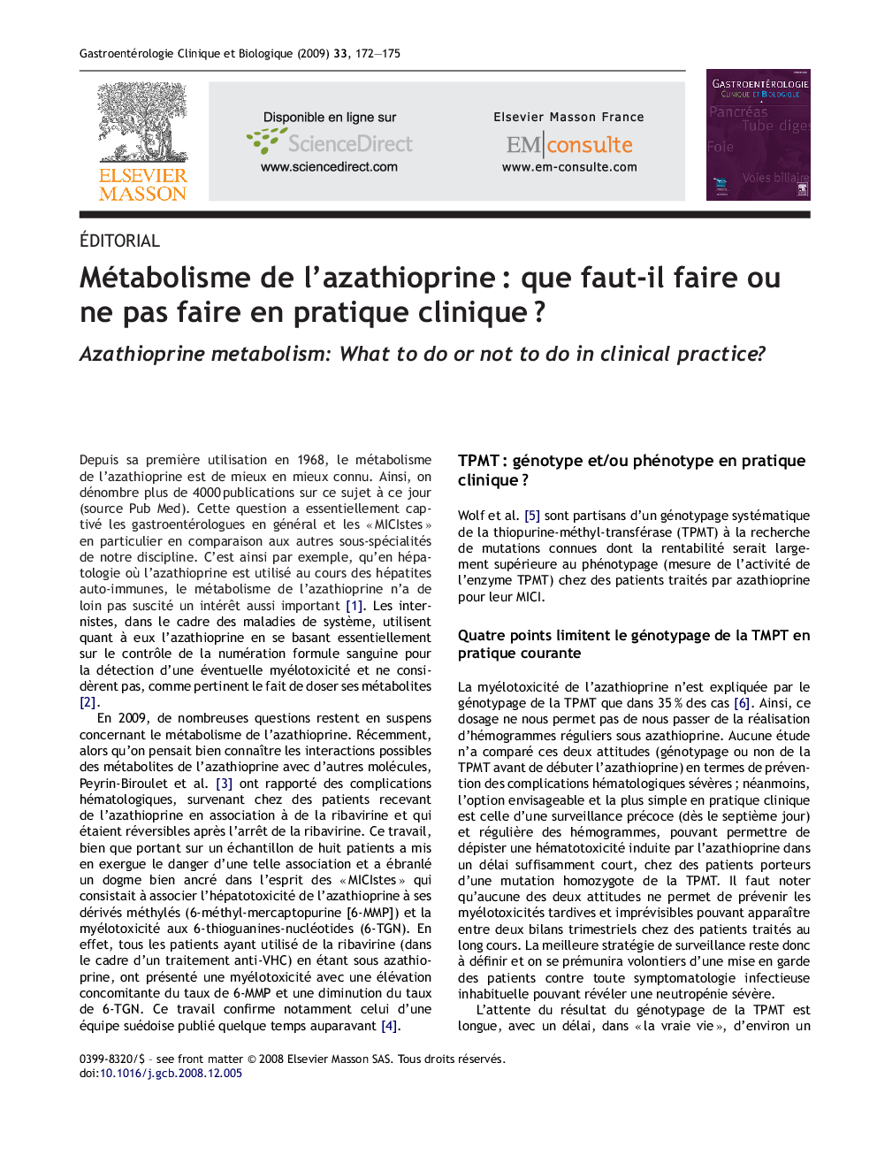 Métabolisme de l'azathioprineÂ : que faut-il faire ou ne pas faire en pratique cliniqueÂ ?