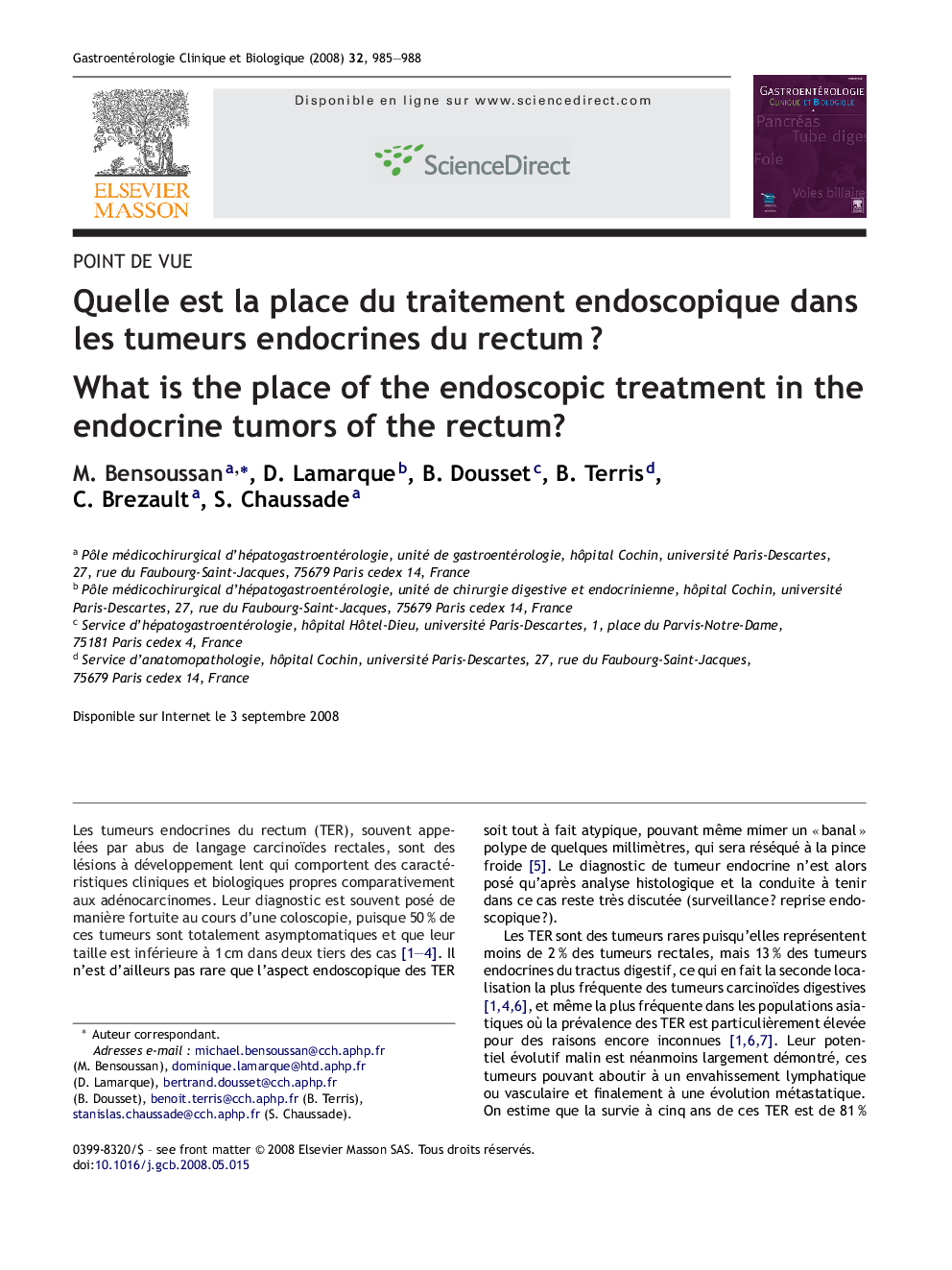 Quelle est la place du traitement endoscopique dans les tumeurs endocrines du rectumÂ ?