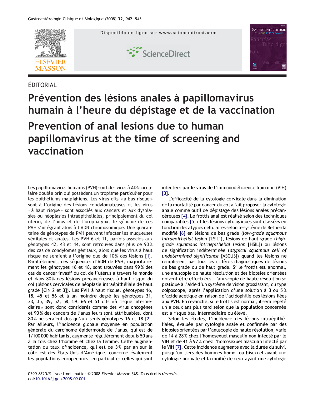 Prévention des lésions anales Ã  papillomavirus humain Ã  l'heure du dépistage et de la vaccination