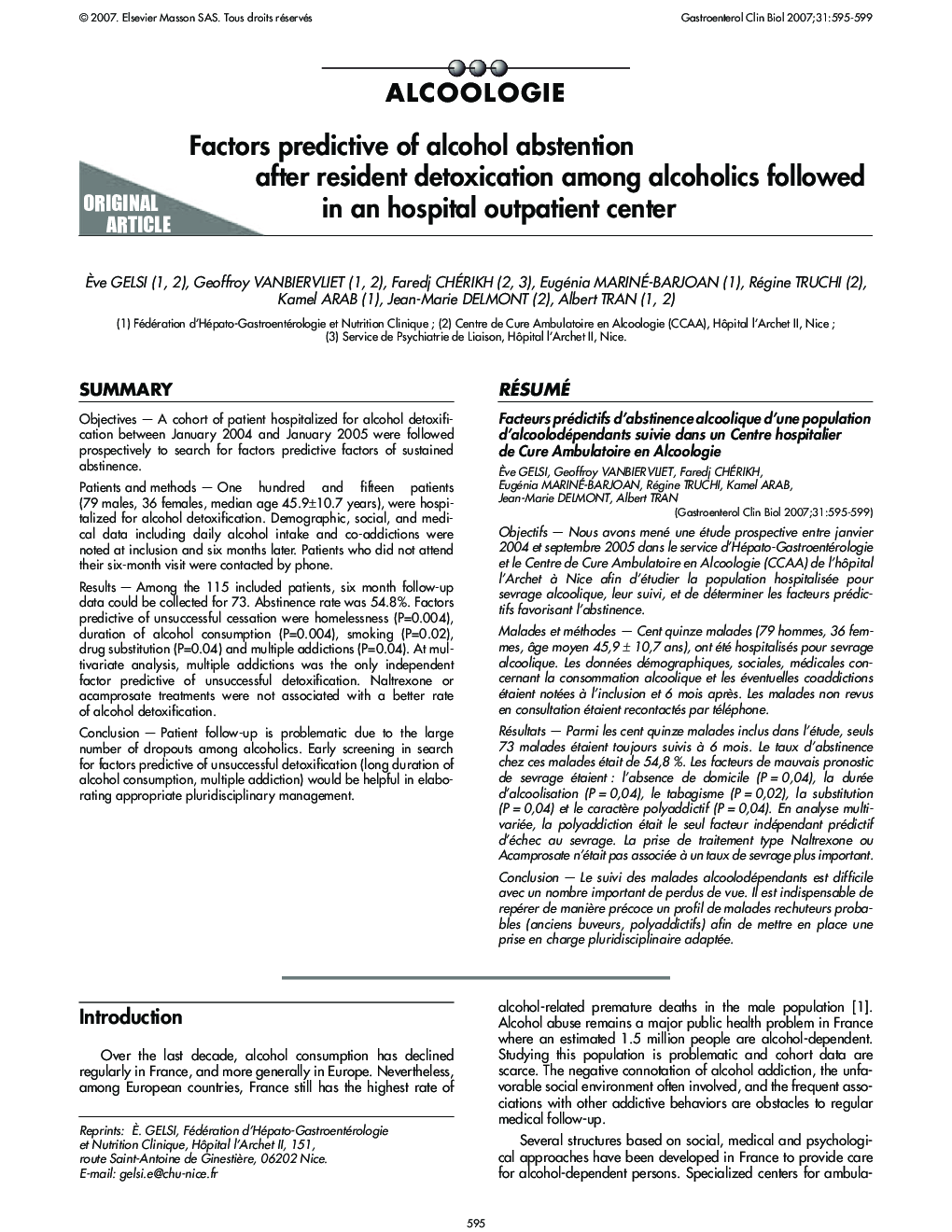 Factors predictive of alcohol abstention after resident detoxication among alcoholics followed in an hospital outpatient center