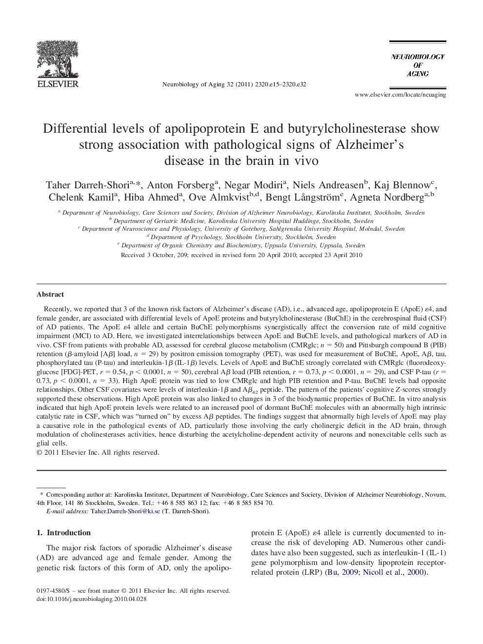 Differential levels of apolipoprotein E and butyrylcholinesterase show strong association with pathological signs of Alzheimer's disease in the brain in vivo