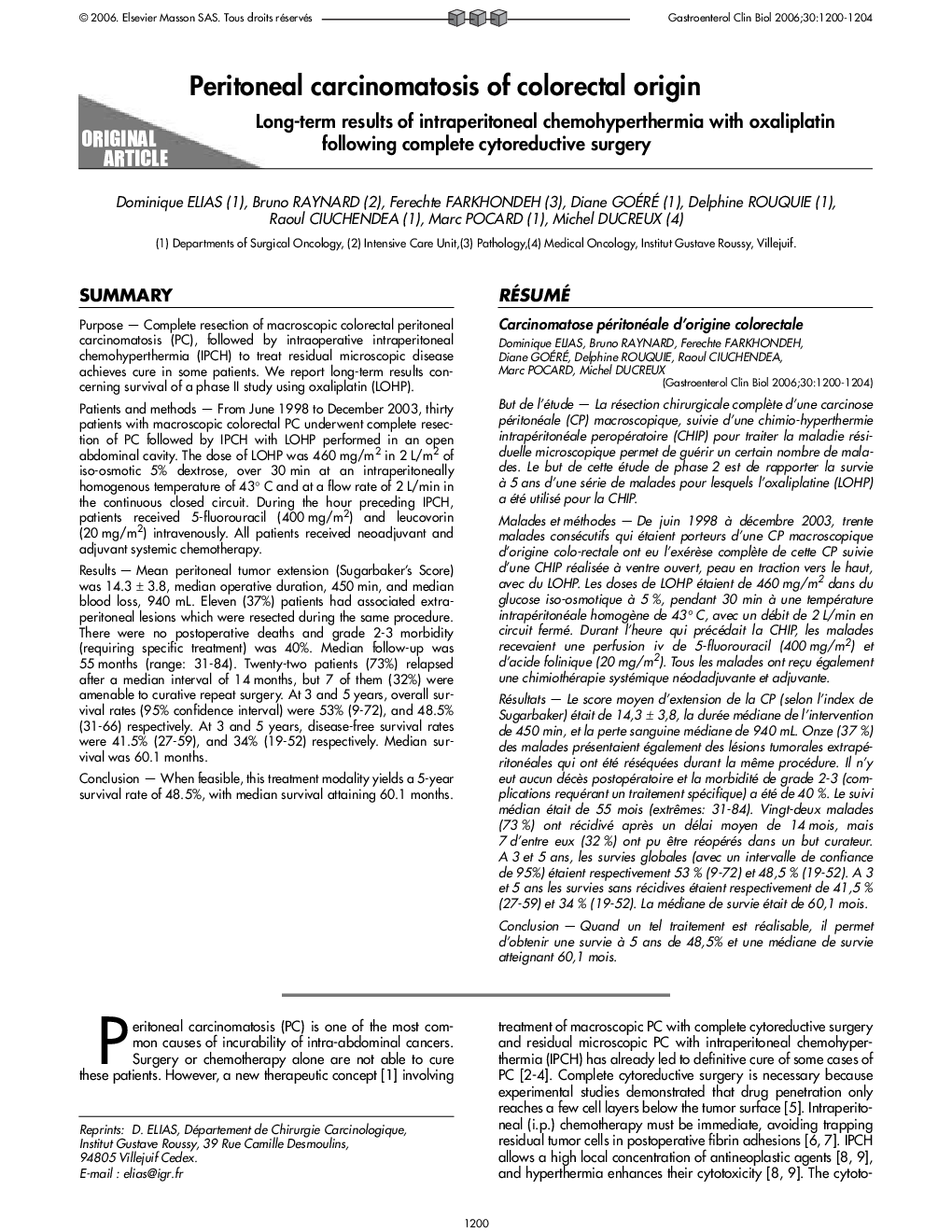 Peritoneal carcinomatosis of colorectal origin: Long-term results of intraperitoneal chemohyperthermia with oxaliplatin following complete cytoreductive surgery