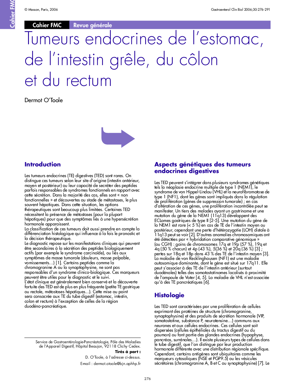 Tumeurs endocrines de l'estomac, de l'intestin grÃªle, du cÃ´lon et du rectum