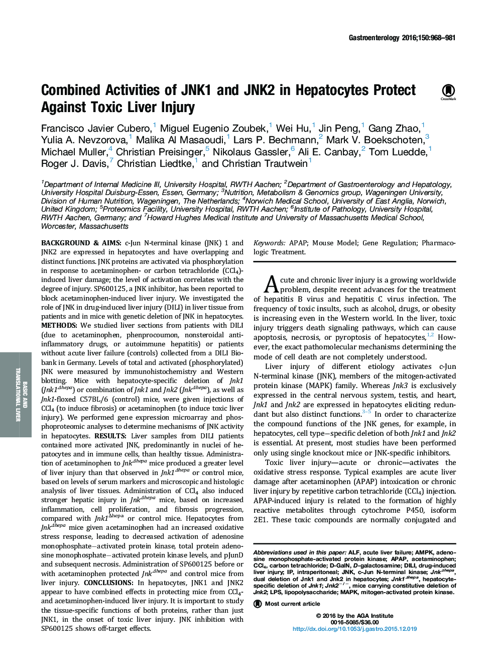 Combined Activities of JNK1 and JNK2 in Hepatocytes Protect Against Toxic Liver Injury 