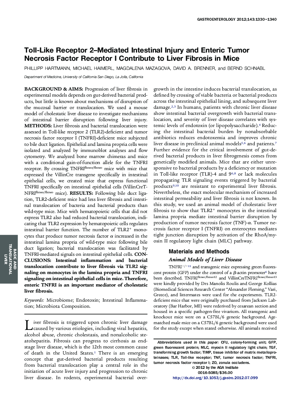 Toll-Like Receptor 2-Mediated Intestinal Injury and Enteric Tumor Necrosis Factor Receptor I Contribute to Liver Fibrosis in Mice