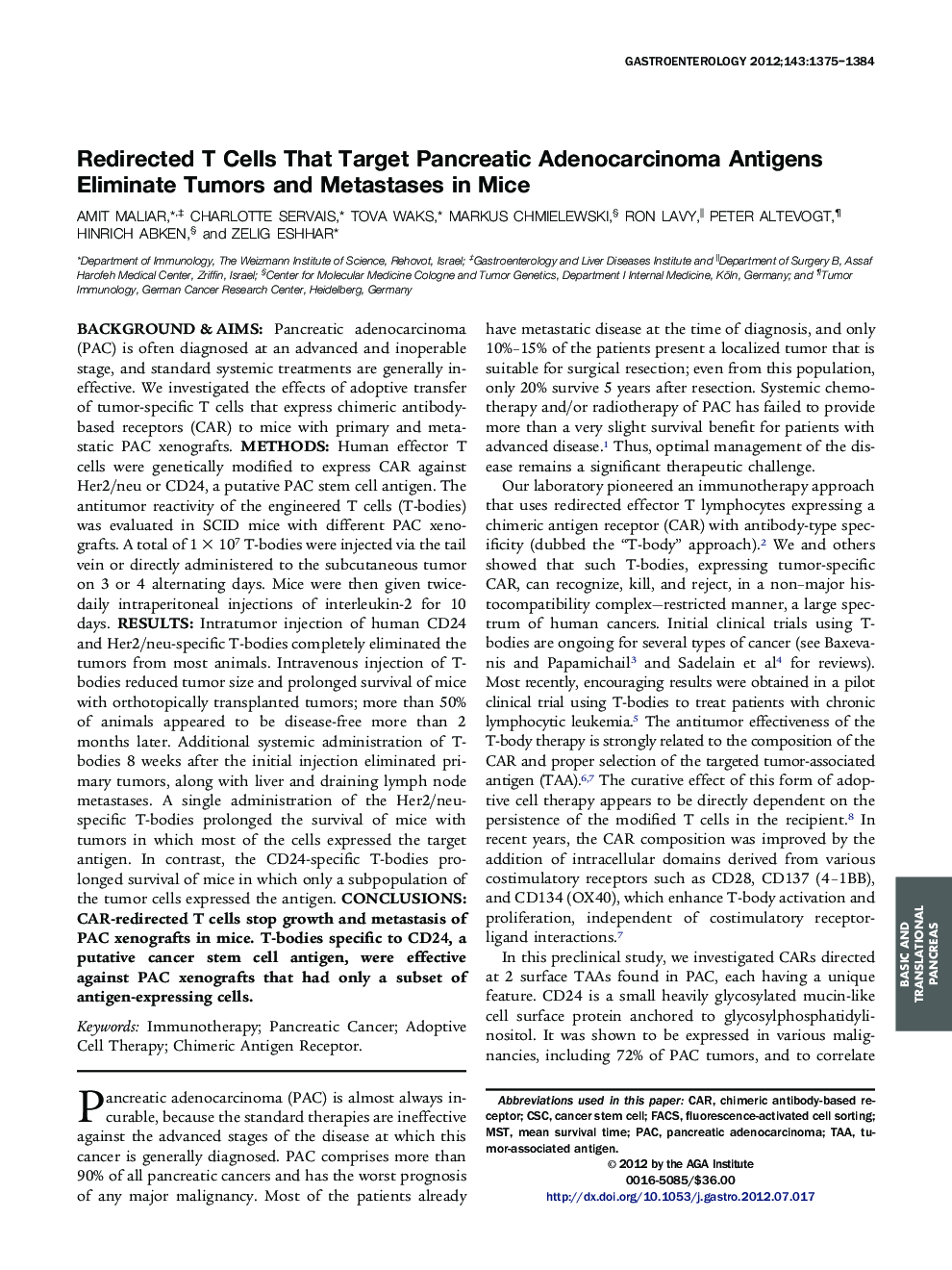 Redirected T Cells That Target Pancreatic Adenocarcinoma Antigens Eliminate Tumors and Metastases in Mice