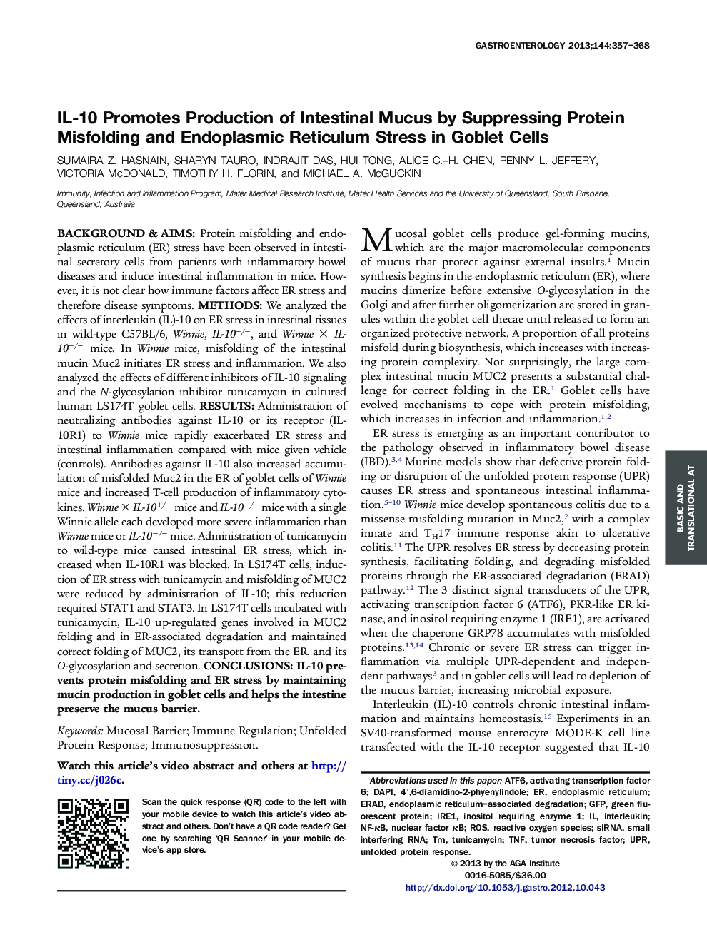 IL-10 Promotes Production of Intestinal Mucus by Suppressing Protein Misfolding and Endoplasmic Reticulum Stress in Goblet Cells