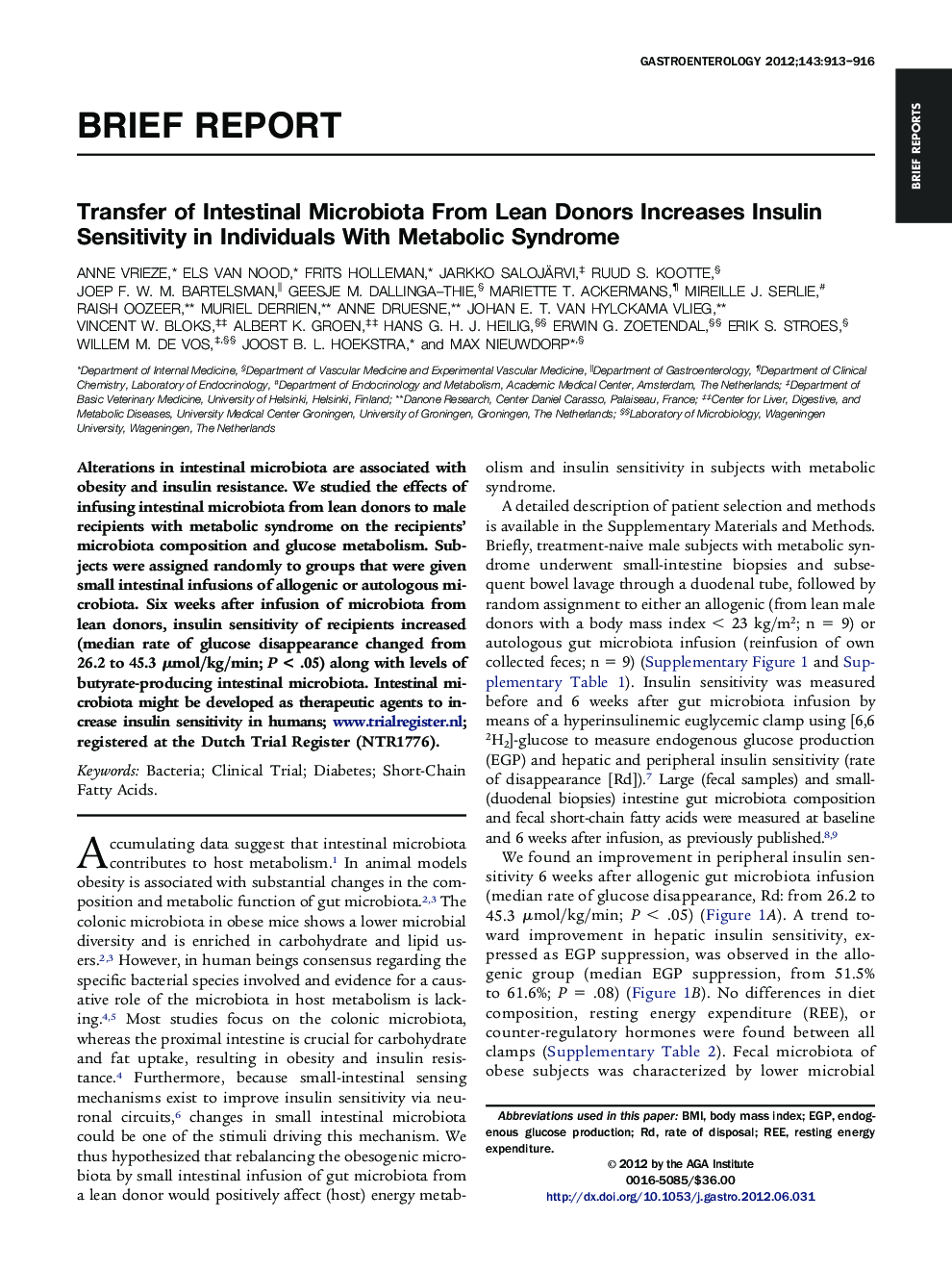 Transfer of Intestinal Microbiota From Lean Donors Increases Insulin Sensitivity in Individuals With Metabolic Syndrome