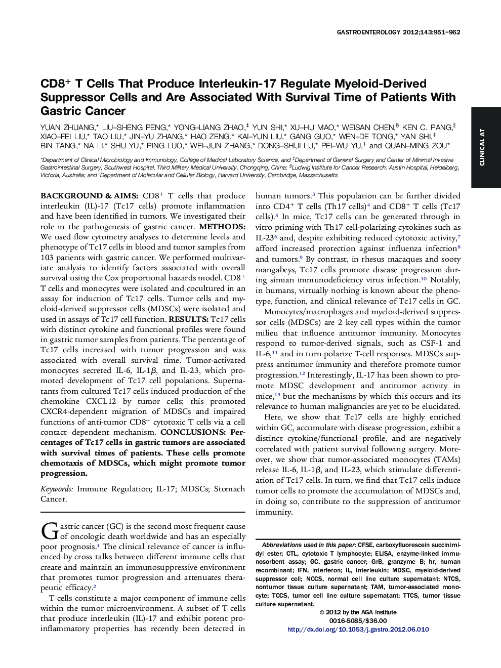 CD8+ T Cells That Produce Interleukin-17 Regulate Myeloid-Derived Suppressor Cells and Are Associated With Survival Time of Patients With Gastric Cancer