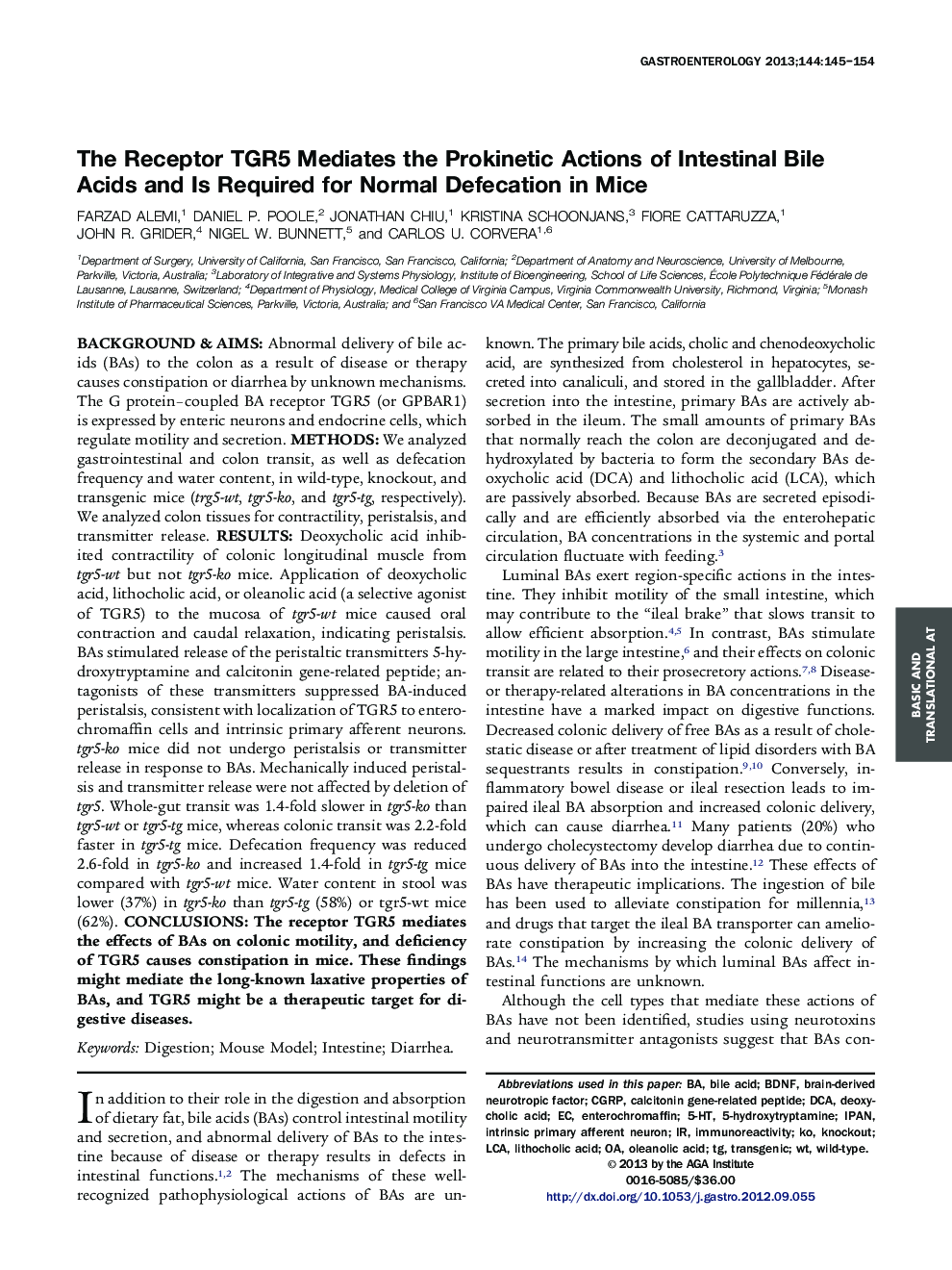 The Receptor TGR5 Mediates the Prokinetic Actions of Intestinal Bile Acids and Is Required for Normal Defecation in Mice 