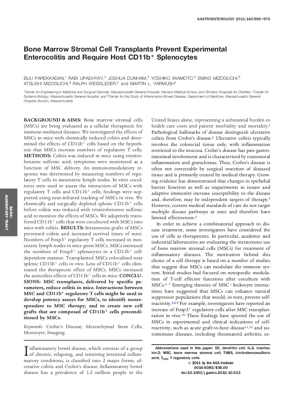 Bone Marrow Stromal Cell Transplants Prevent Experimental Enterocolitis and Require Host CD11b+ Splenocytes