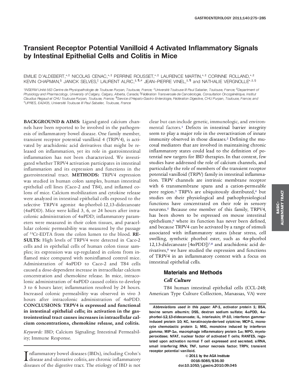 عکس صفحه اول مقاله: Transient Receptor Potential Vanilloid 4 Activated Inflammatory Signals by Intestinal Epithelial Cells and Colitis in Mice Transient Receptor Potential Vanilloid 4 Activated Inflammatory Signals by Intestinal Epithelial Cells and Colitis in Mice